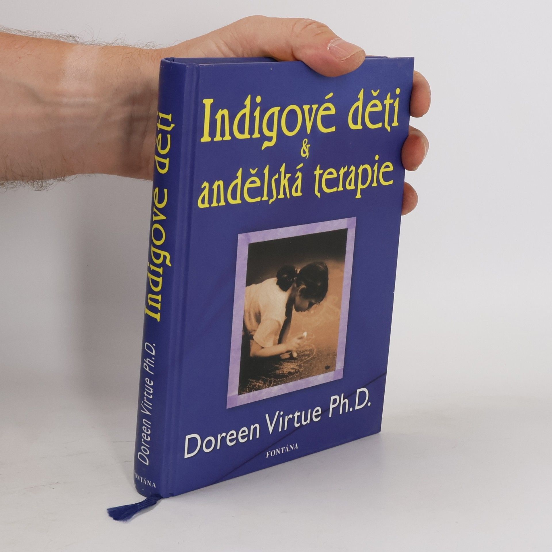 Doreen Virtue Indigové děti a andělská terapie