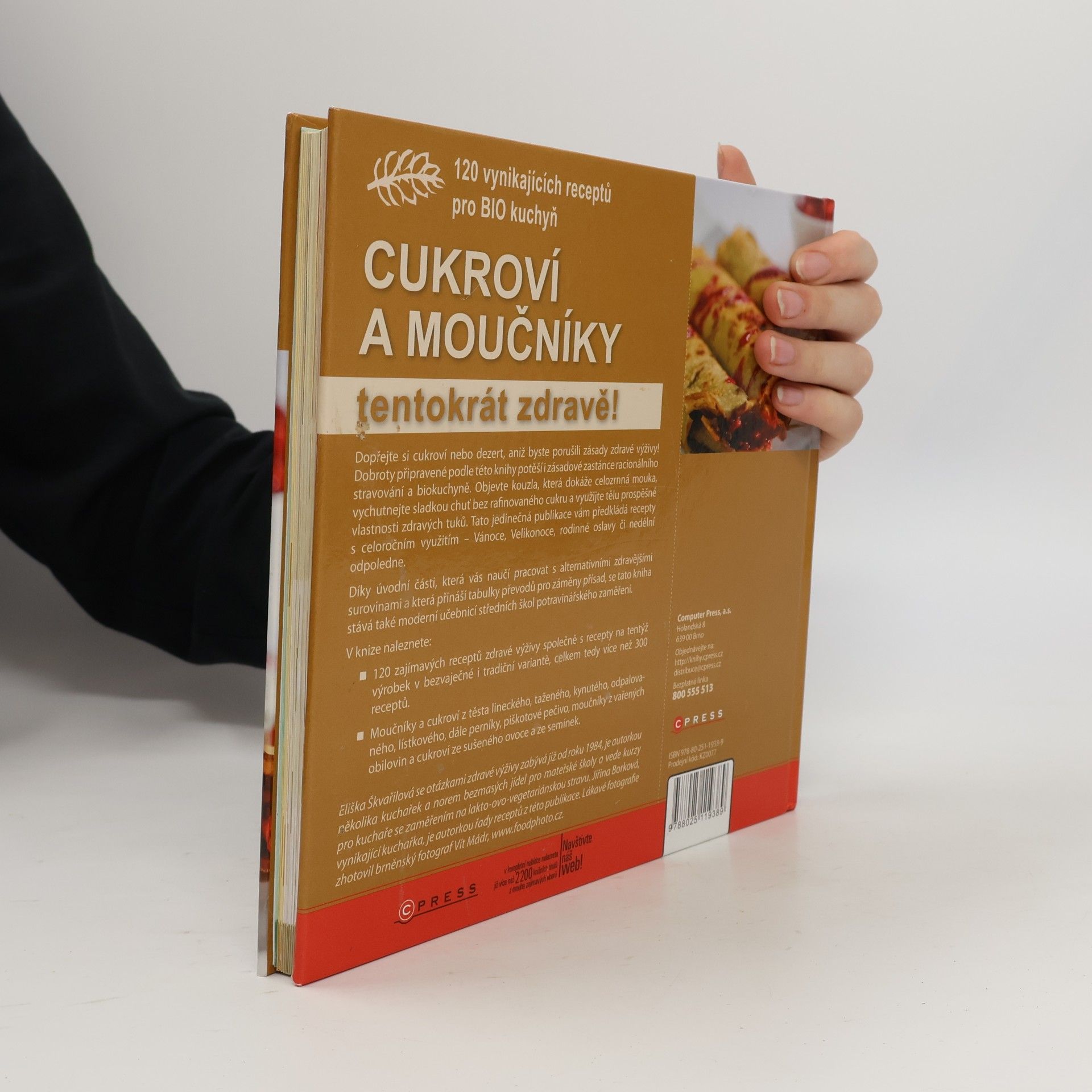Eliška Škvařilová Moučníky a cukroví, tentokrát zdravě