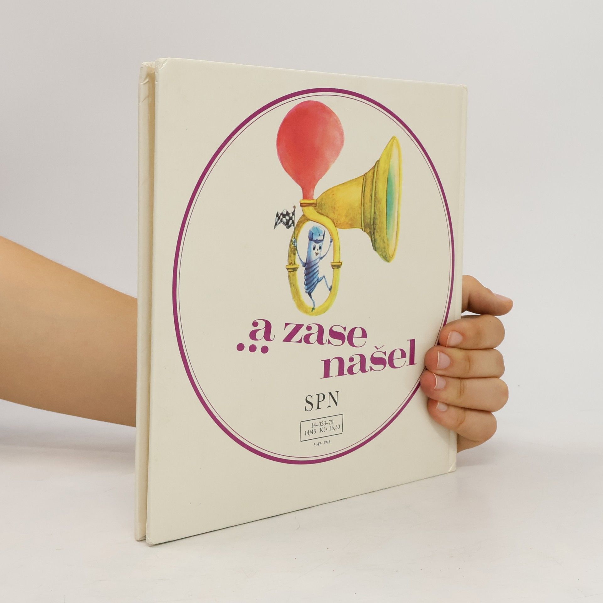 Alois Joneš Jak se Míša ztratil a zase našel
