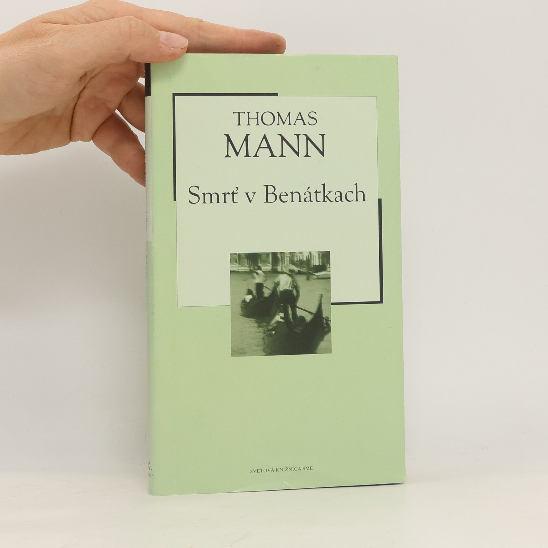 Thomas Mann Smrť v Benátkach