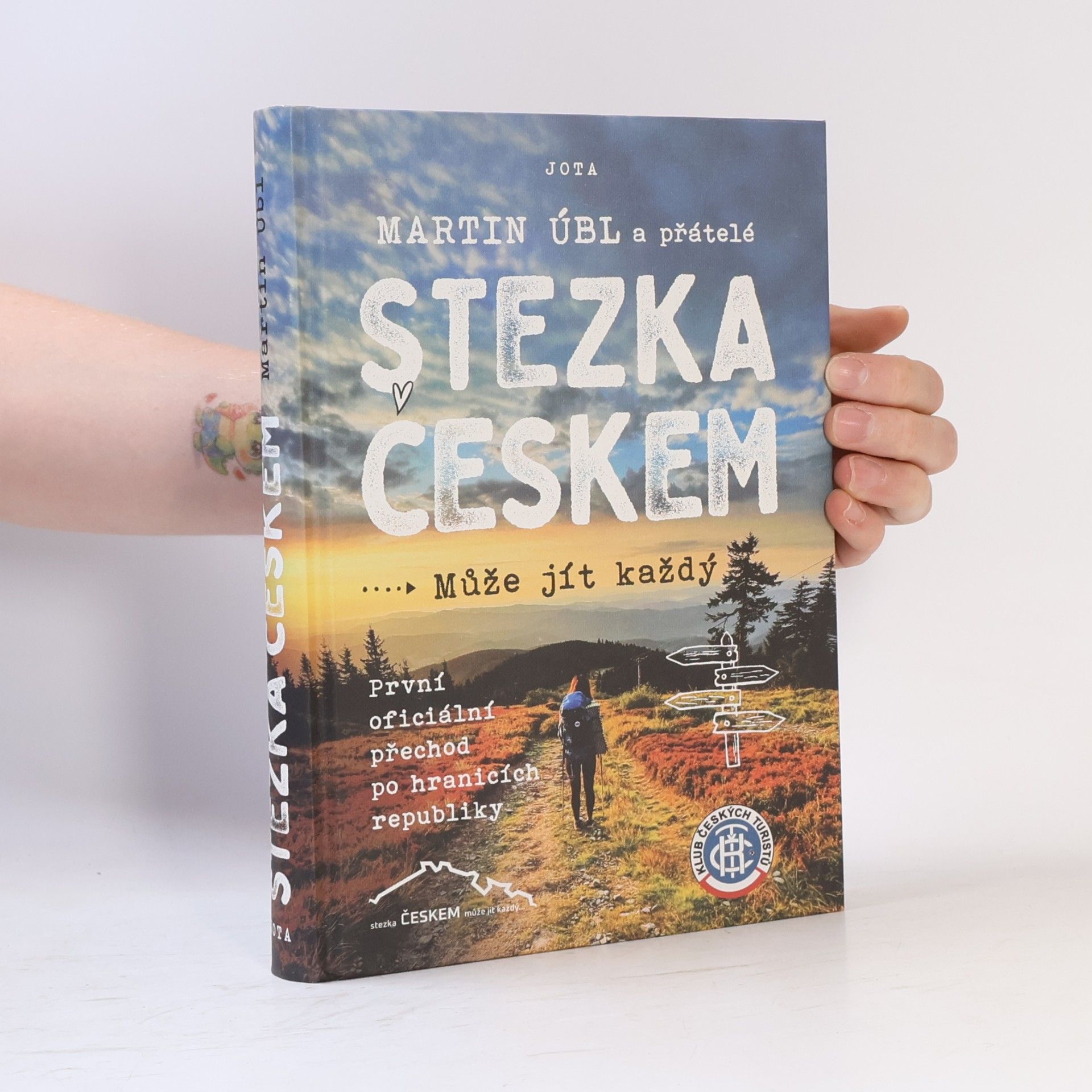 Martin Úbl Stezka Českem : může jít každý