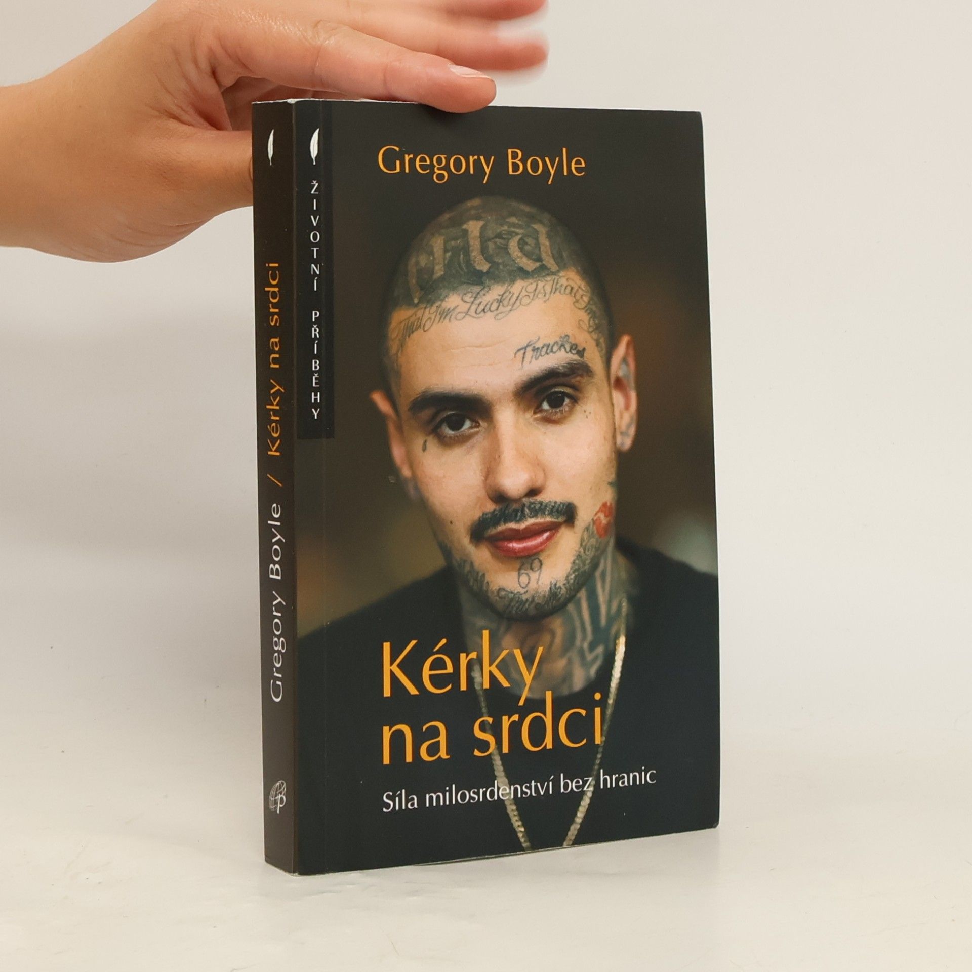 Gregory Boyle Kérky na srdci