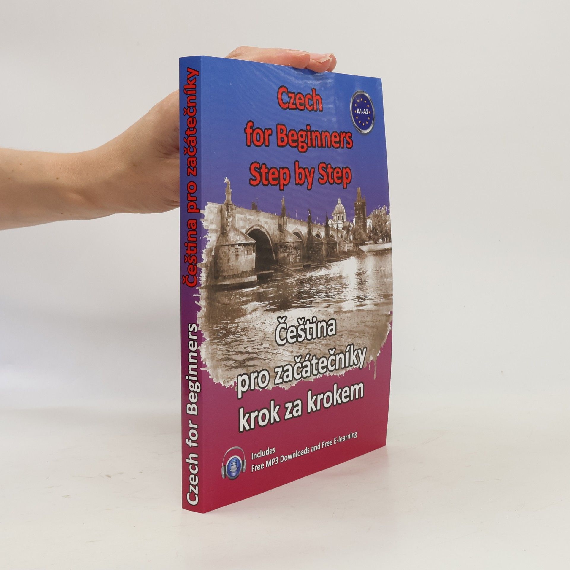 Štěpánka Pařízková Czech for beginners step by step/Čeština pro začátečníky krok za krokem