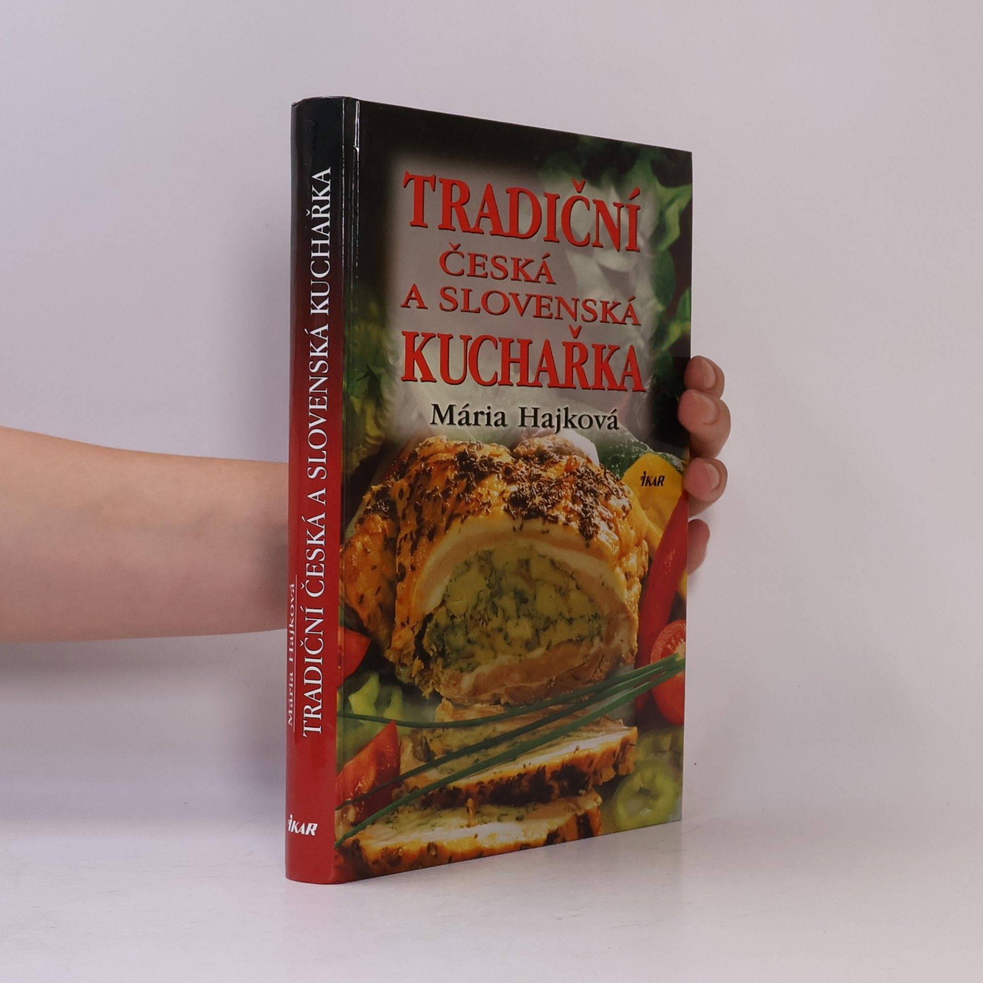 Mária Hajková Tradiční česká a slovenská kuchařka