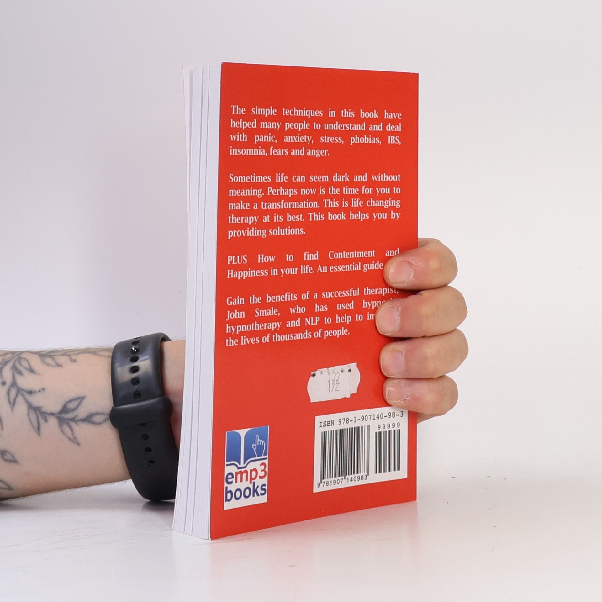John Smale Attack Panic Attacks, How To Beat Anxiety, Anger, IBS, Insomnia, Phobias, Stress And Panic