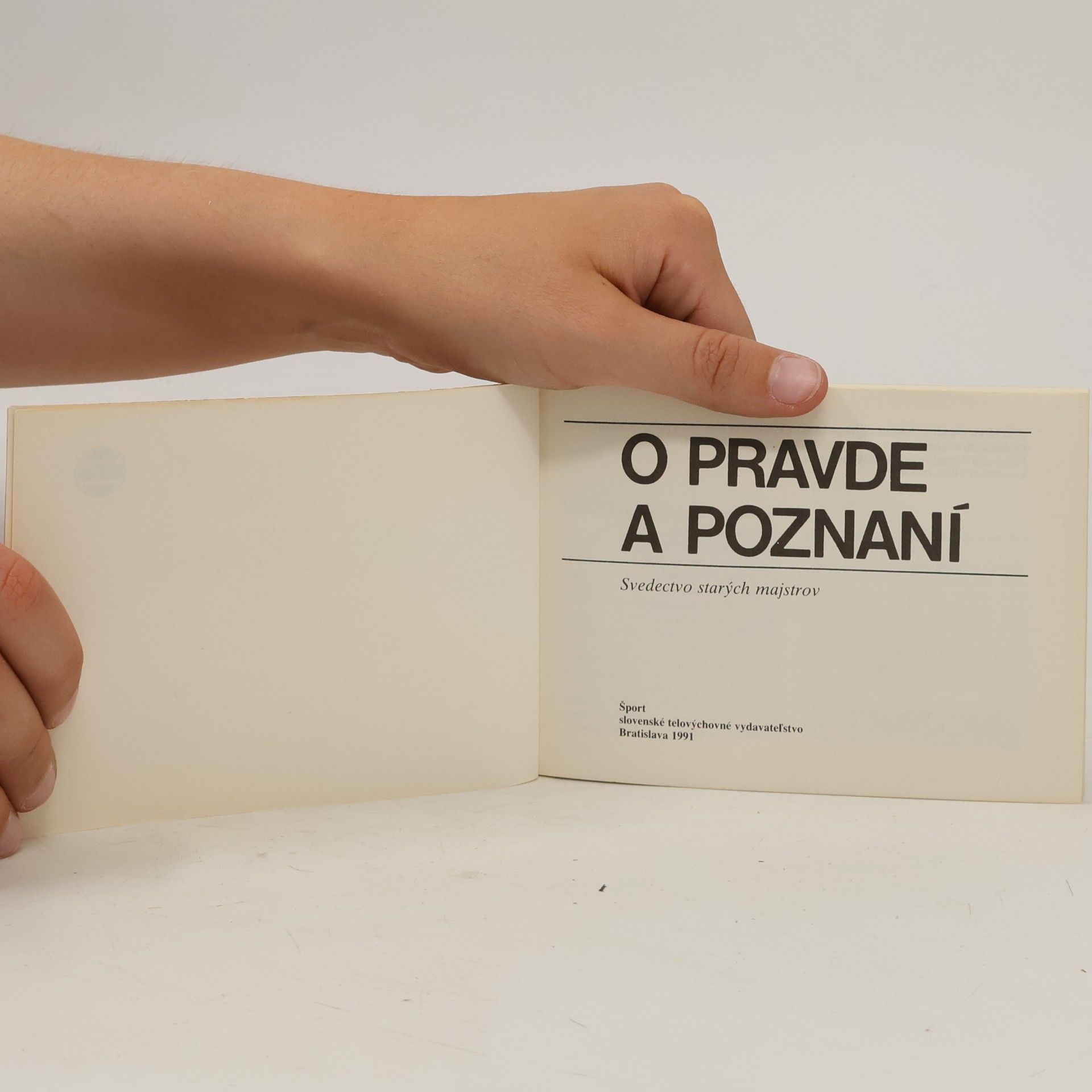 Gejza Timčák O pravde a poznaní (Svedectvo starých majstrov)