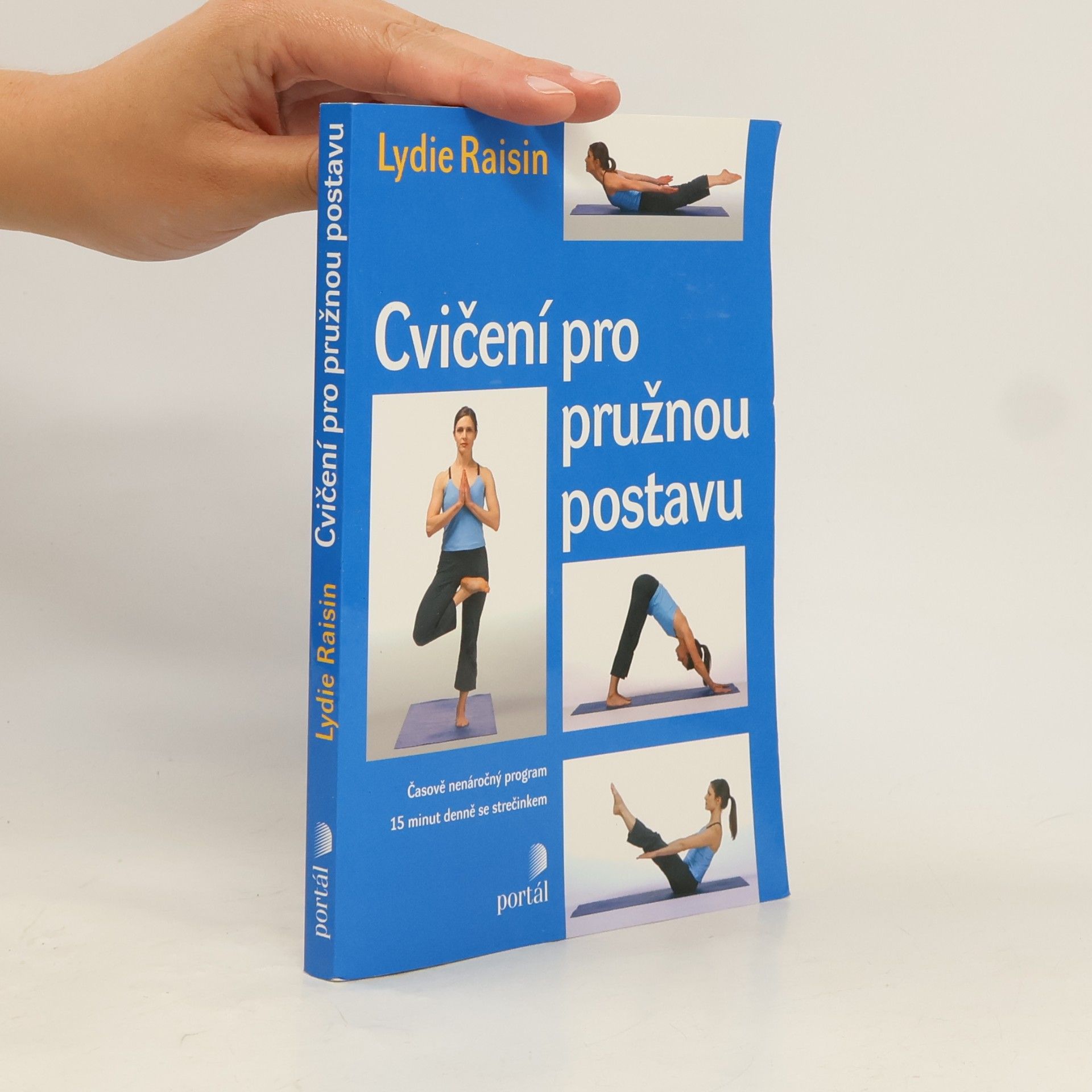 Lydie Raisin Cvičení pro pružnou postavu
