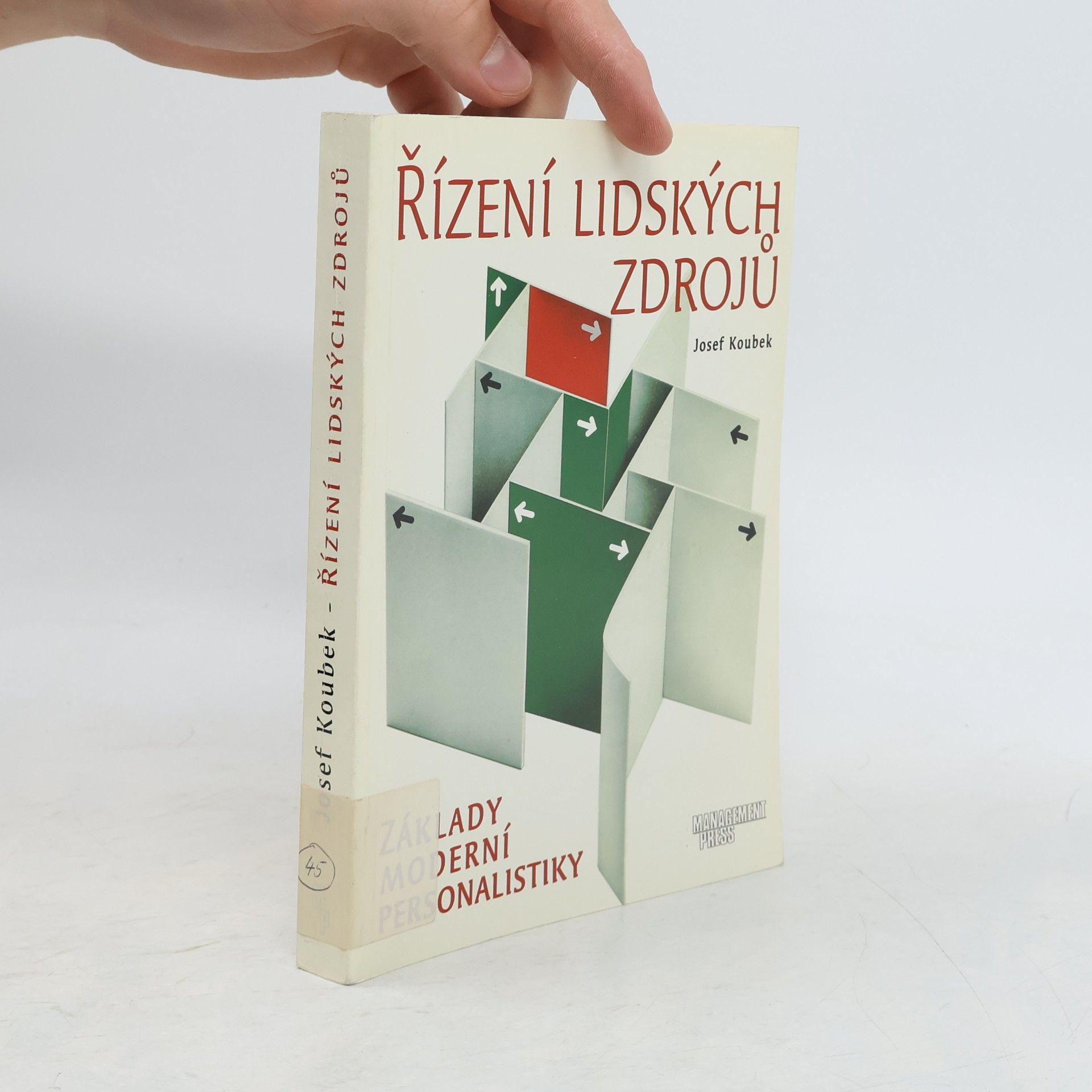 Josef Koubek Řízení lidských zdrojů - základy moderní personalistiky