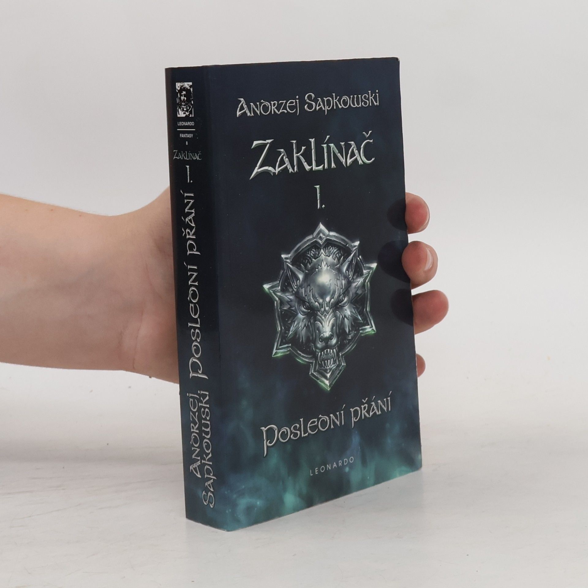 Andrzej Sapkowski Zaklínač I. Poslední přání