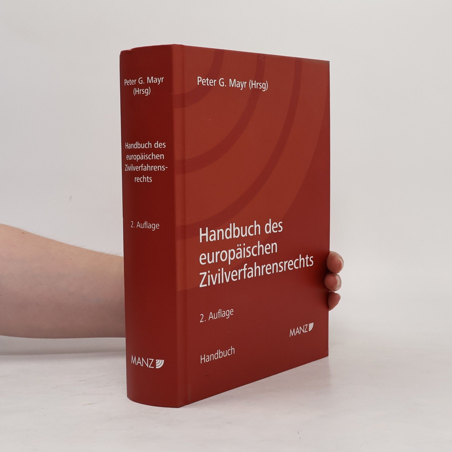 Peter G. Mayr Handbuch des europäischen Zivilverfahrensrechts