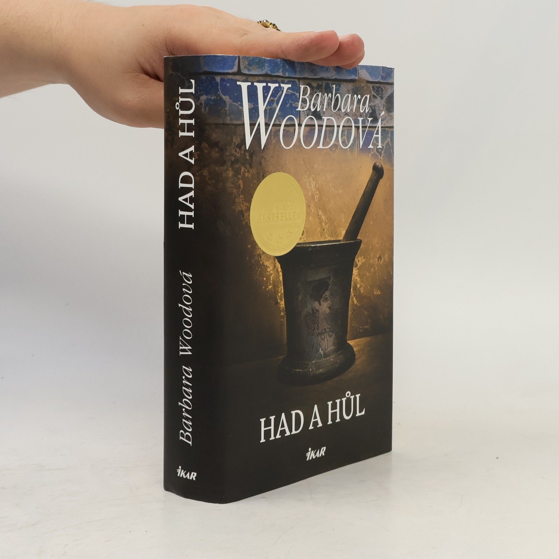 Barbara Wood Had a hůl