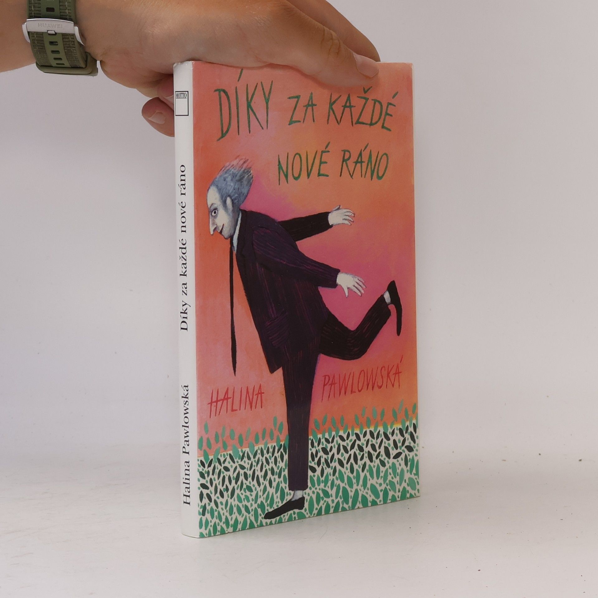 Halina Pawlowská Díky za každé nové ráno