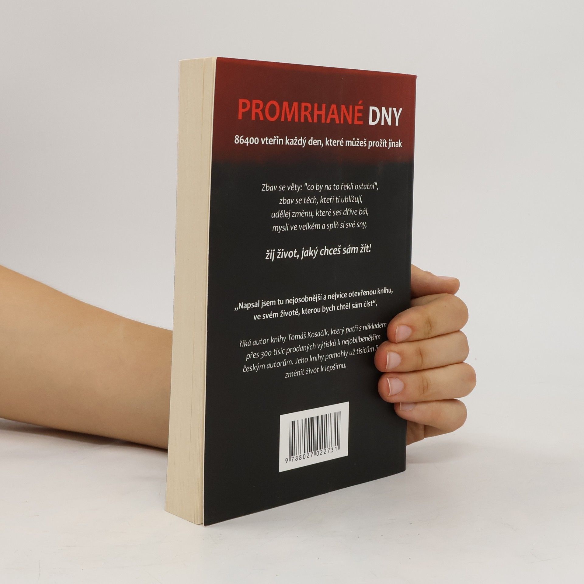 Tomáš Kosačík Promrhané dny