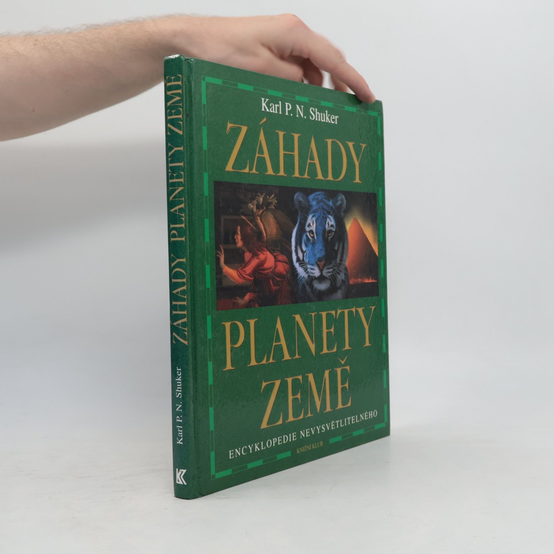 Karl Shuker Záhady planety Země