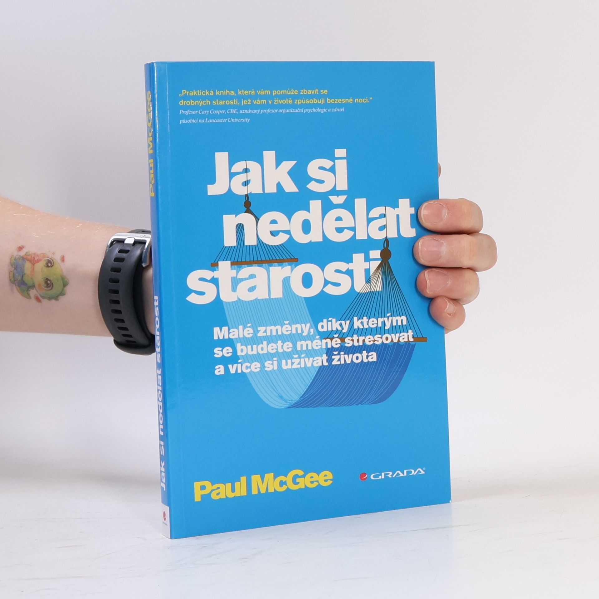 Paul McGee Jak si nedělat starosti