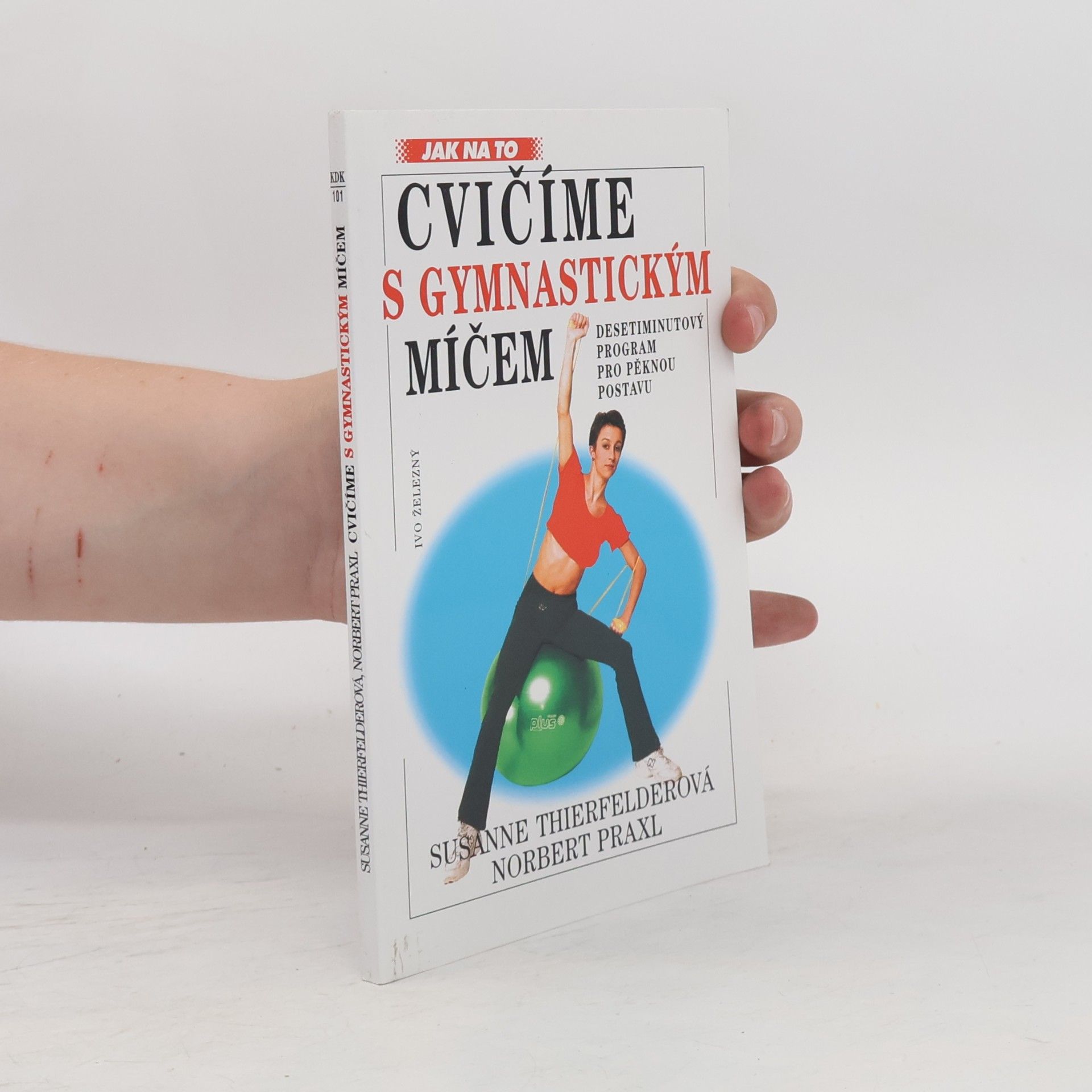 Susanne Thierfelder Cvičíme s gymnastickým míčem