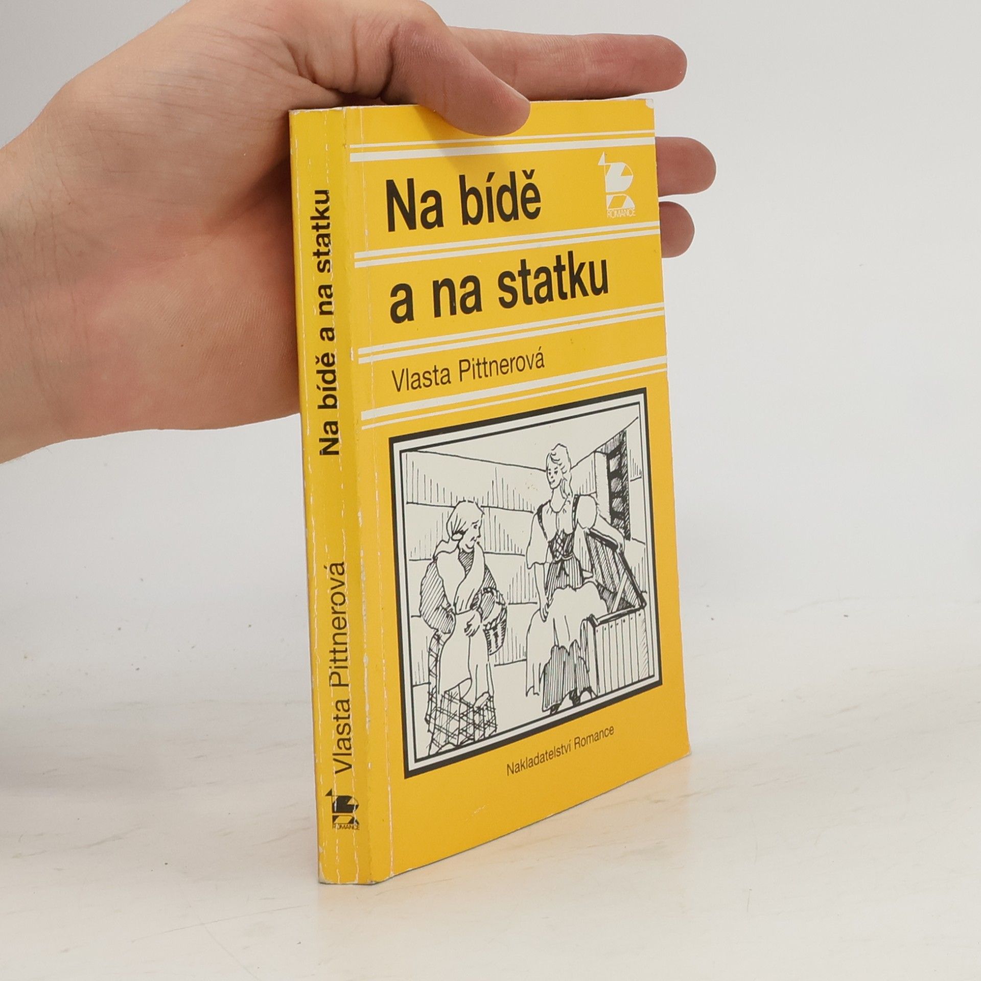 Vlasta Pittnerová Na bídě a na statku