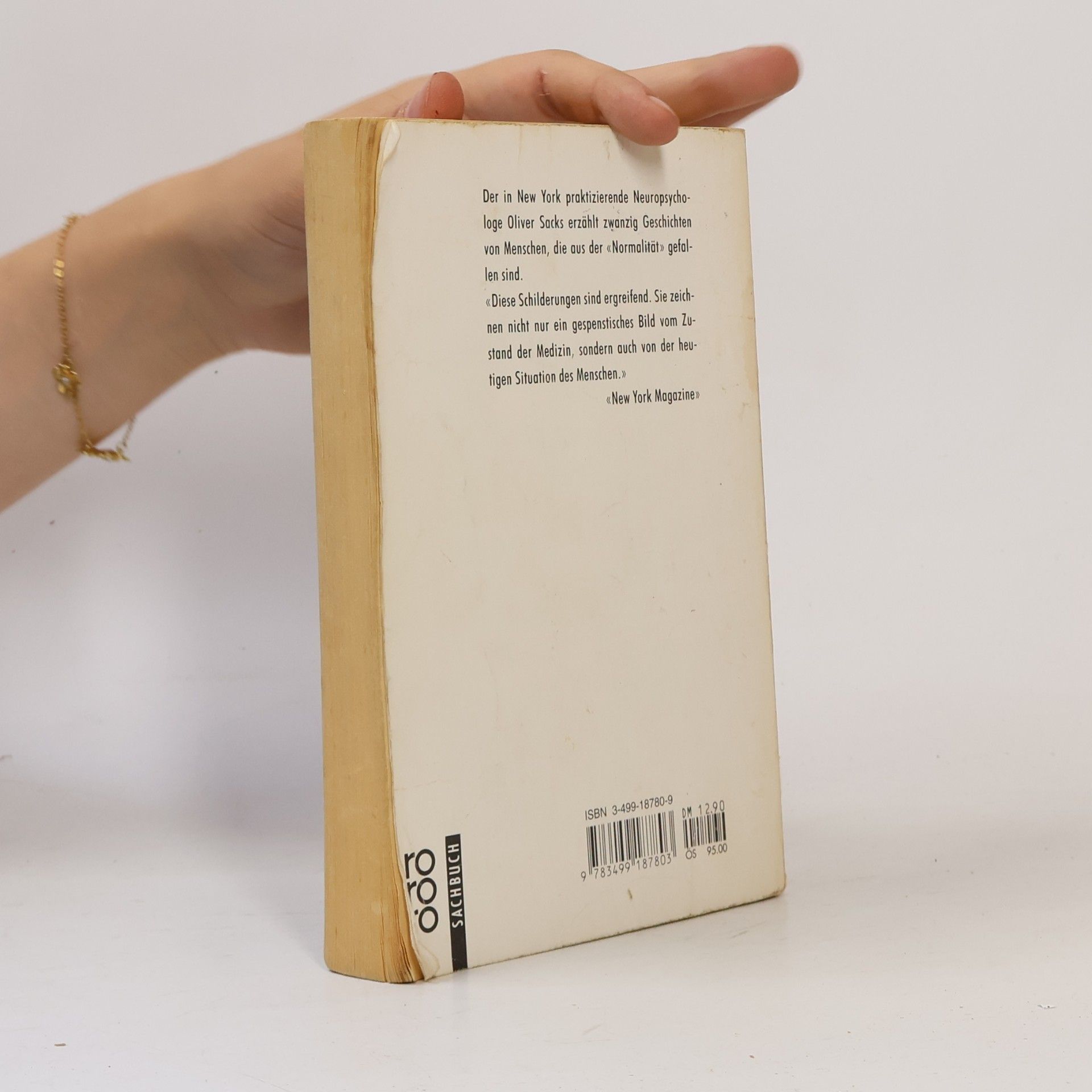 Oliver Sacks Der Mann, der seine Frau mit einem Hut verwechselte
