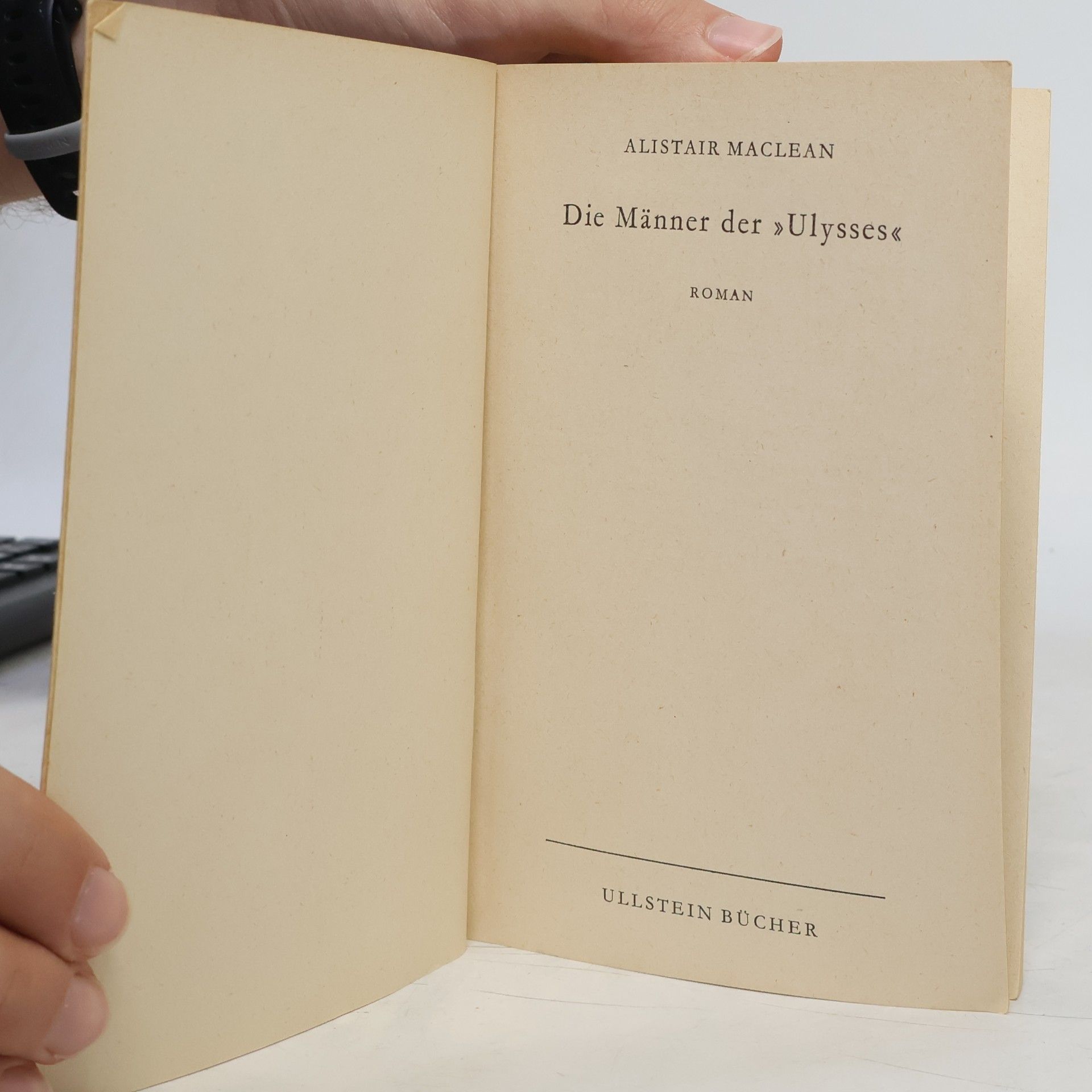 Alistair MacLean Die Männer der "Ulysses"