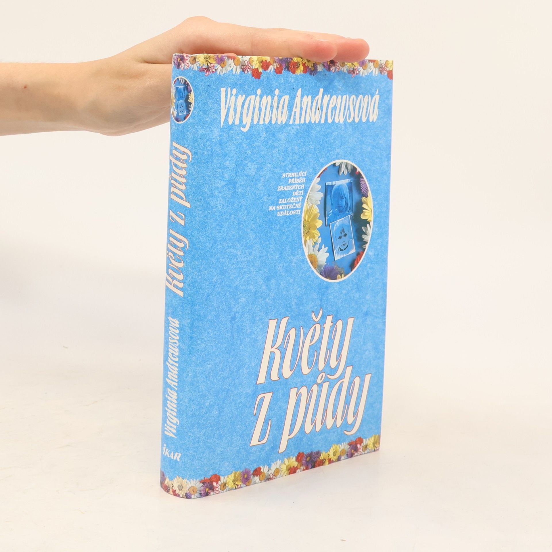 Virginia Cleo Andrews Květy z půdy
