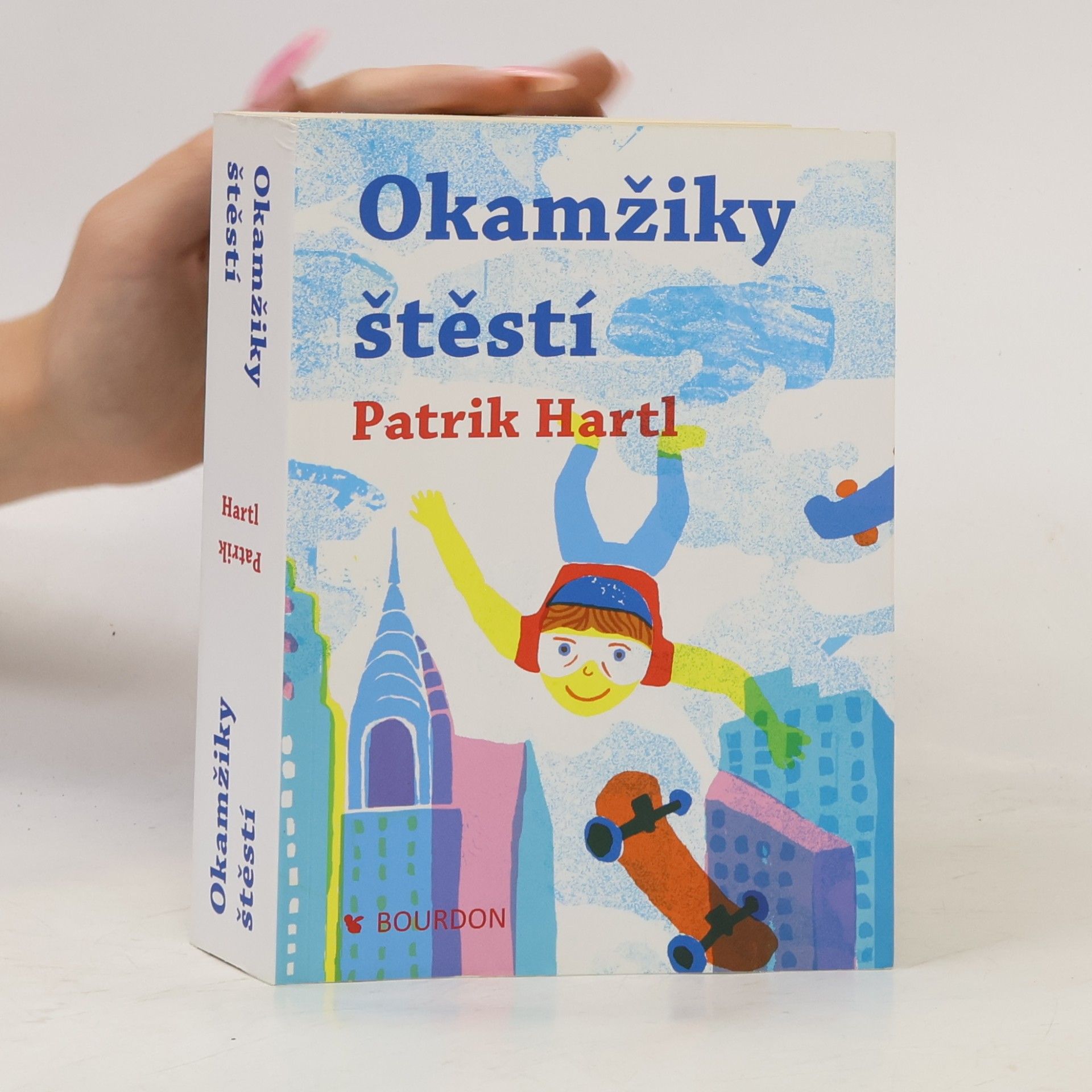 Patrik Hartl Okamžiky štěstí