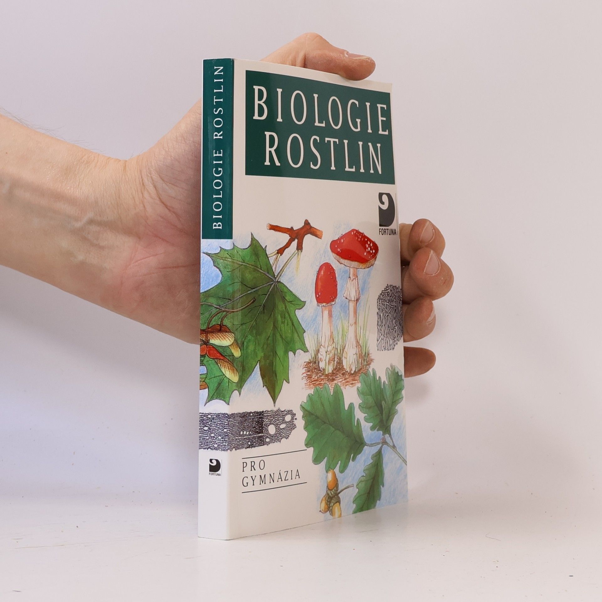 Lubomír Kincl Biologie rostlin: Pro 1. ročník gymnázií