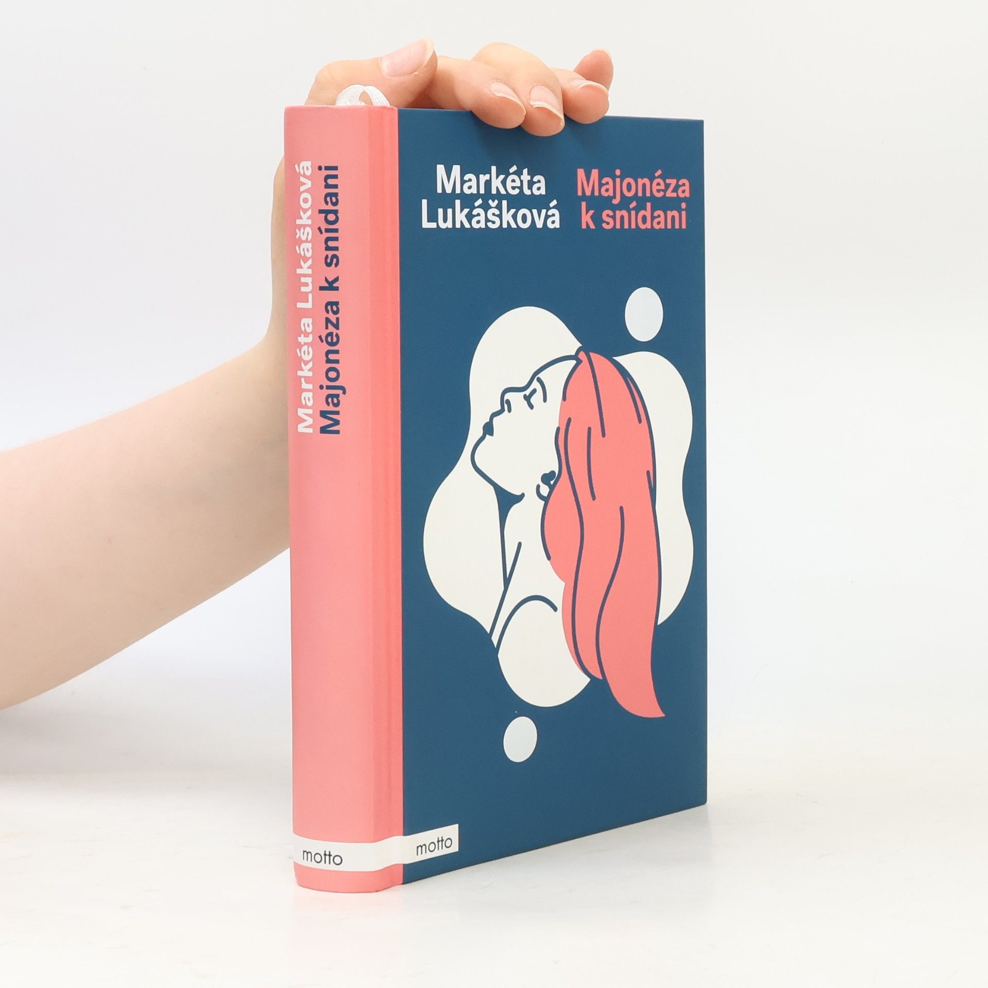 Markéta Lukášková Majonéza k snídani