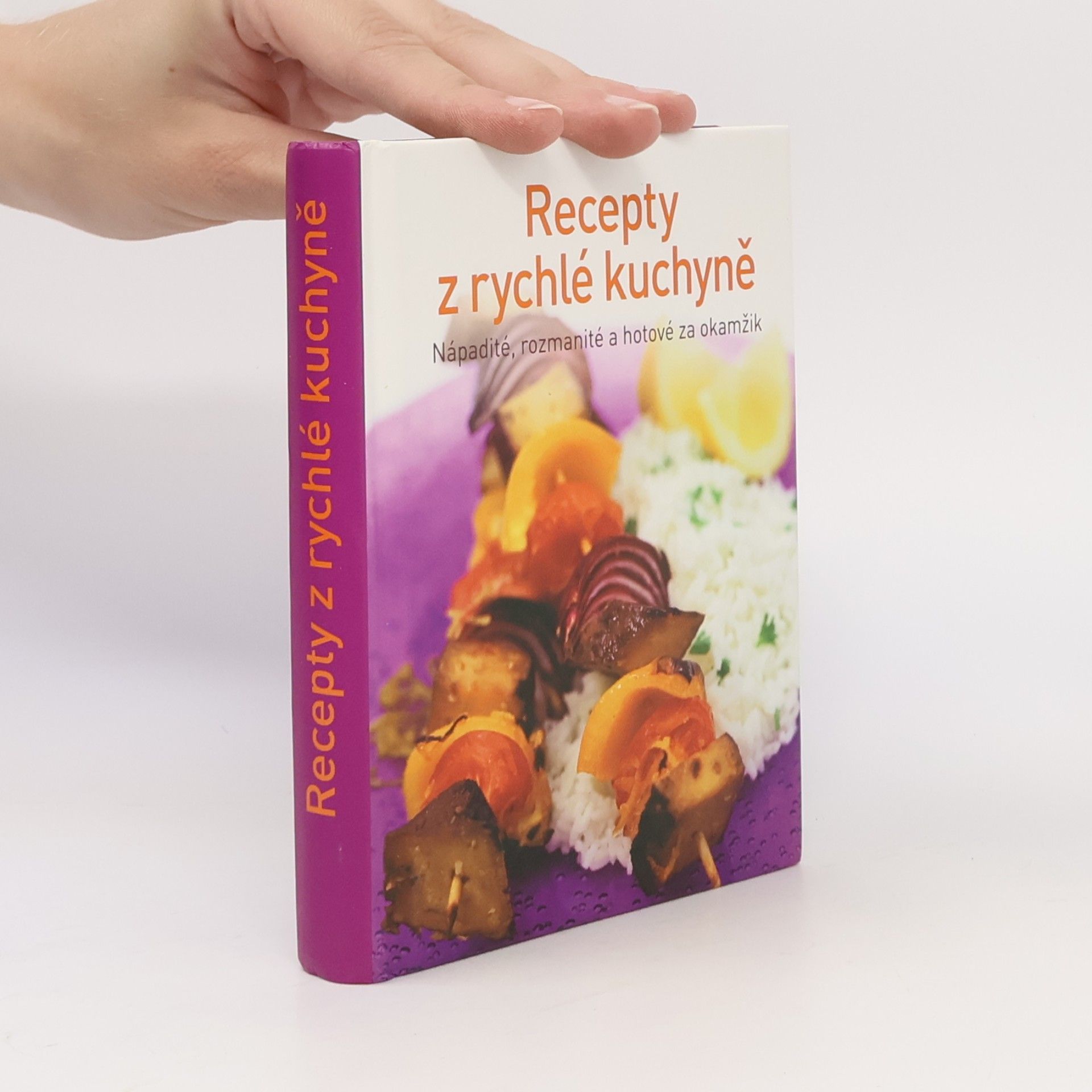 Autorenkollektiv Recepty z rychlé kuchyně