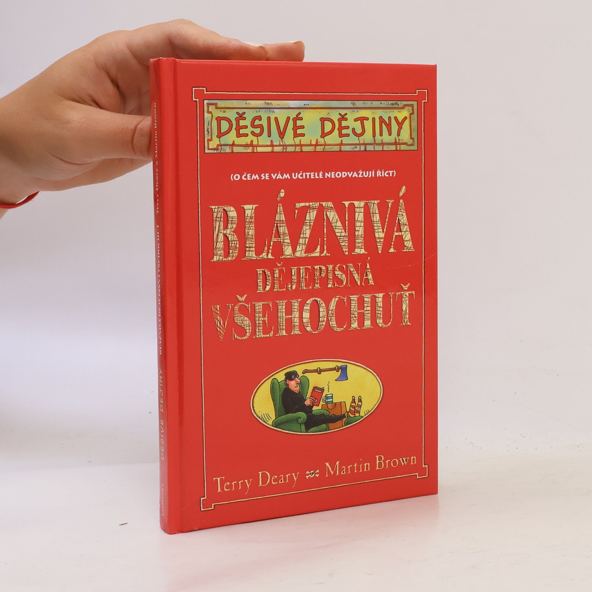 Bláznivá dějepisná všehochuť
