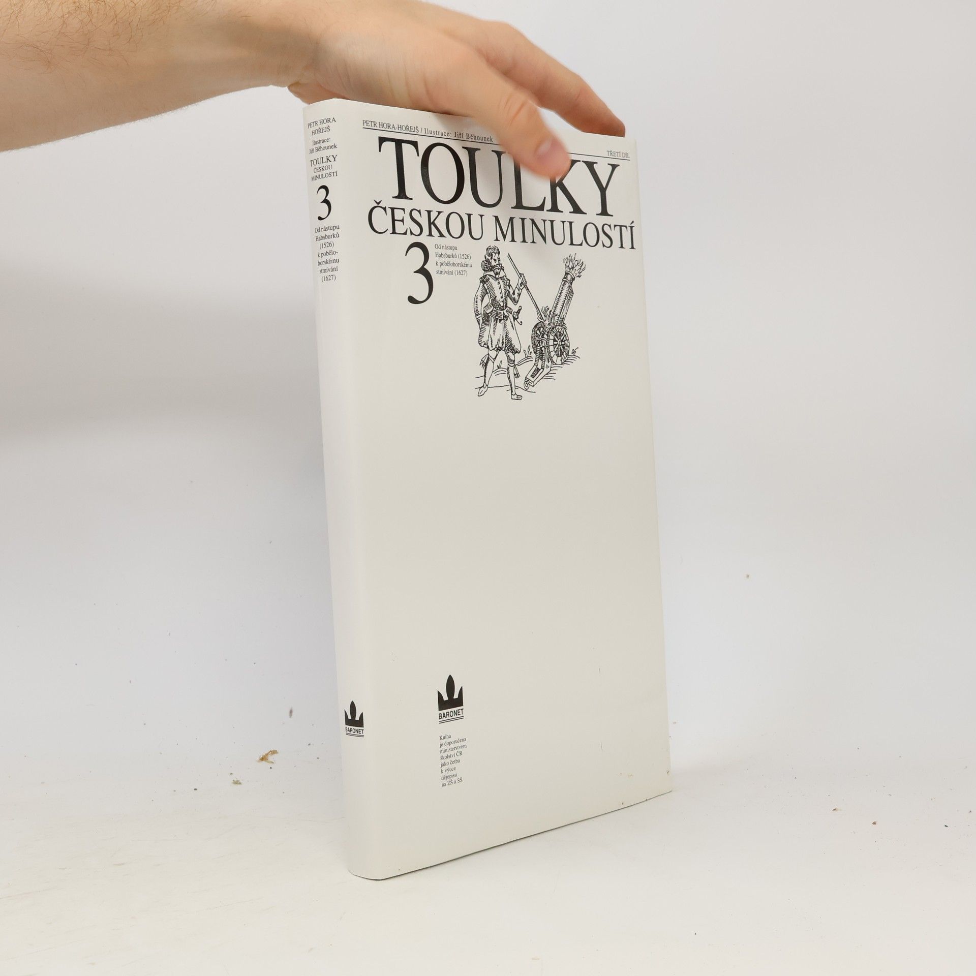 Petr Hořejš Toulky českou minulostí 3