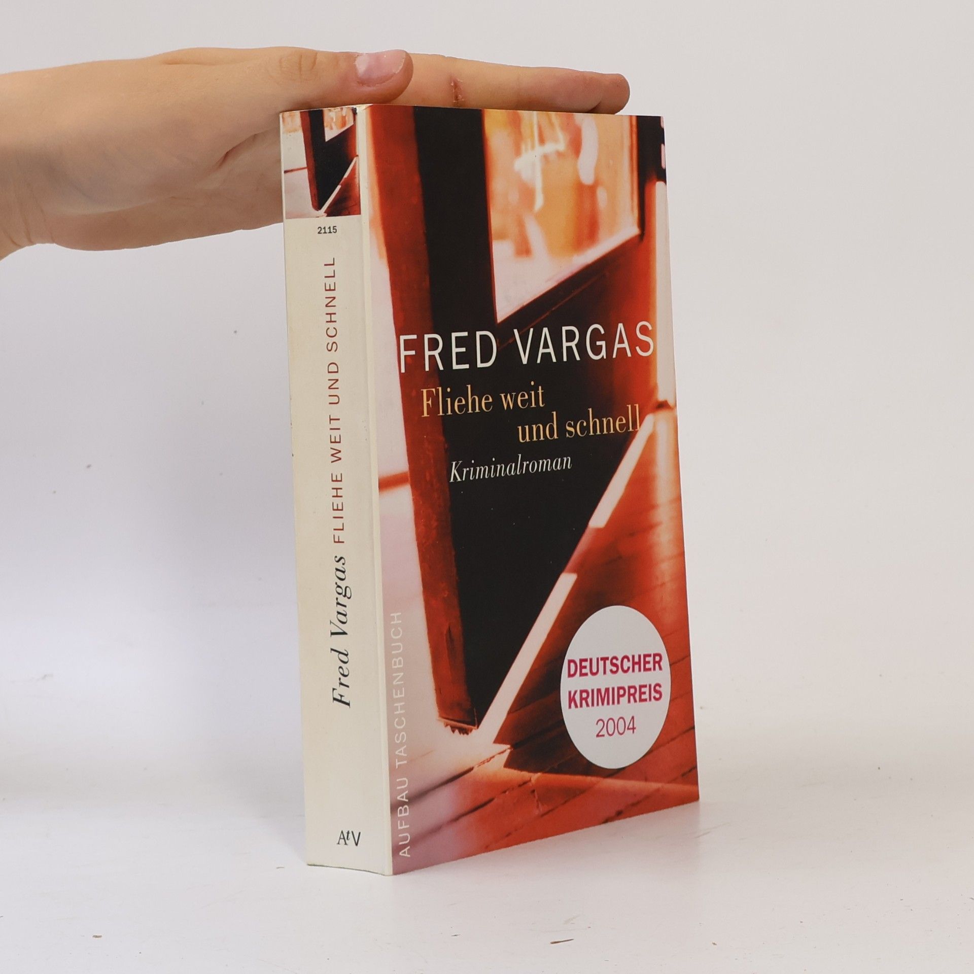 Fred Vargas Fliehe weit und schnell