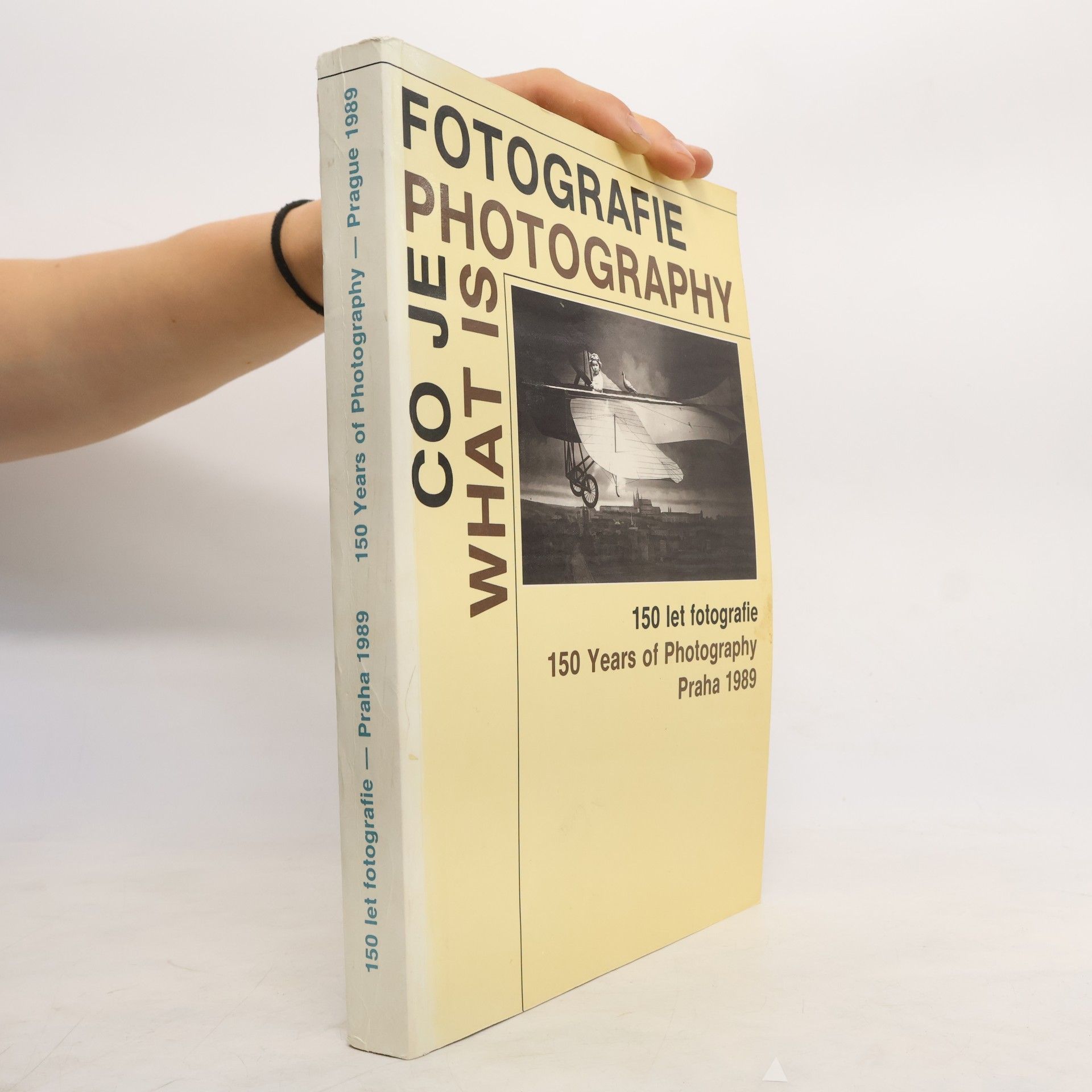 Kolektiv autorů Co je fotografie = What is Photography: 150 let fotografie