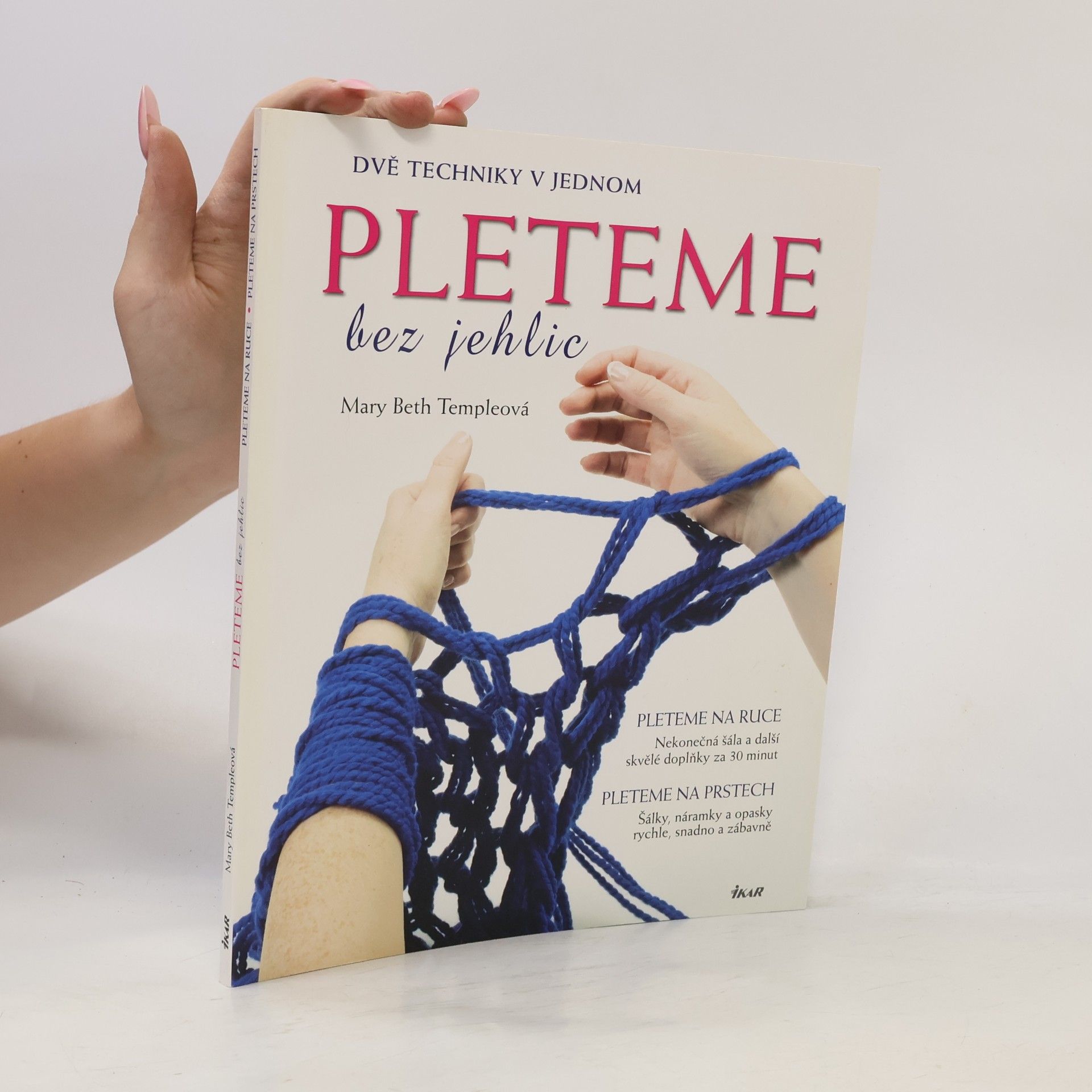 Mary Beth Temple Pleteme bez jehlic
