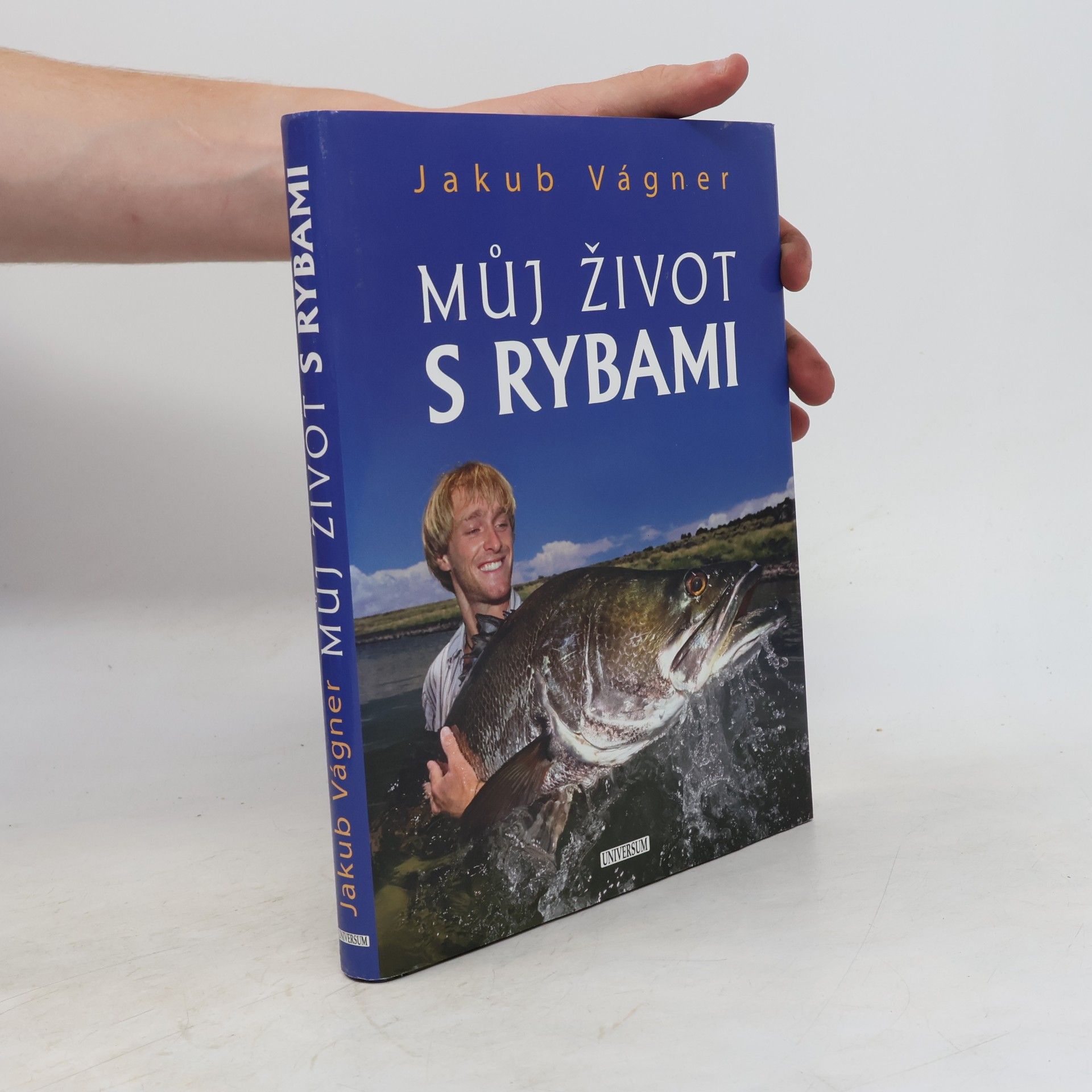 Jakub Vágner Můj život s rybami
