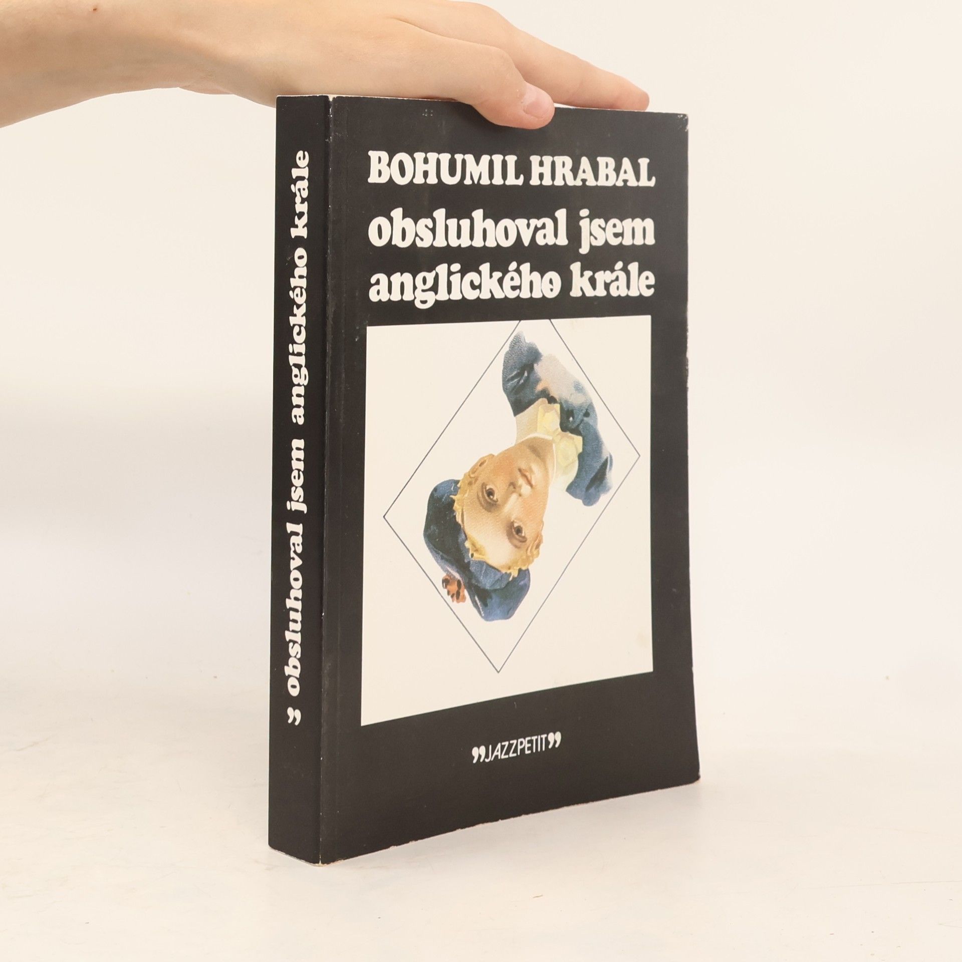 Bohumil Hrabal Obsluhoval jsem anglického krále