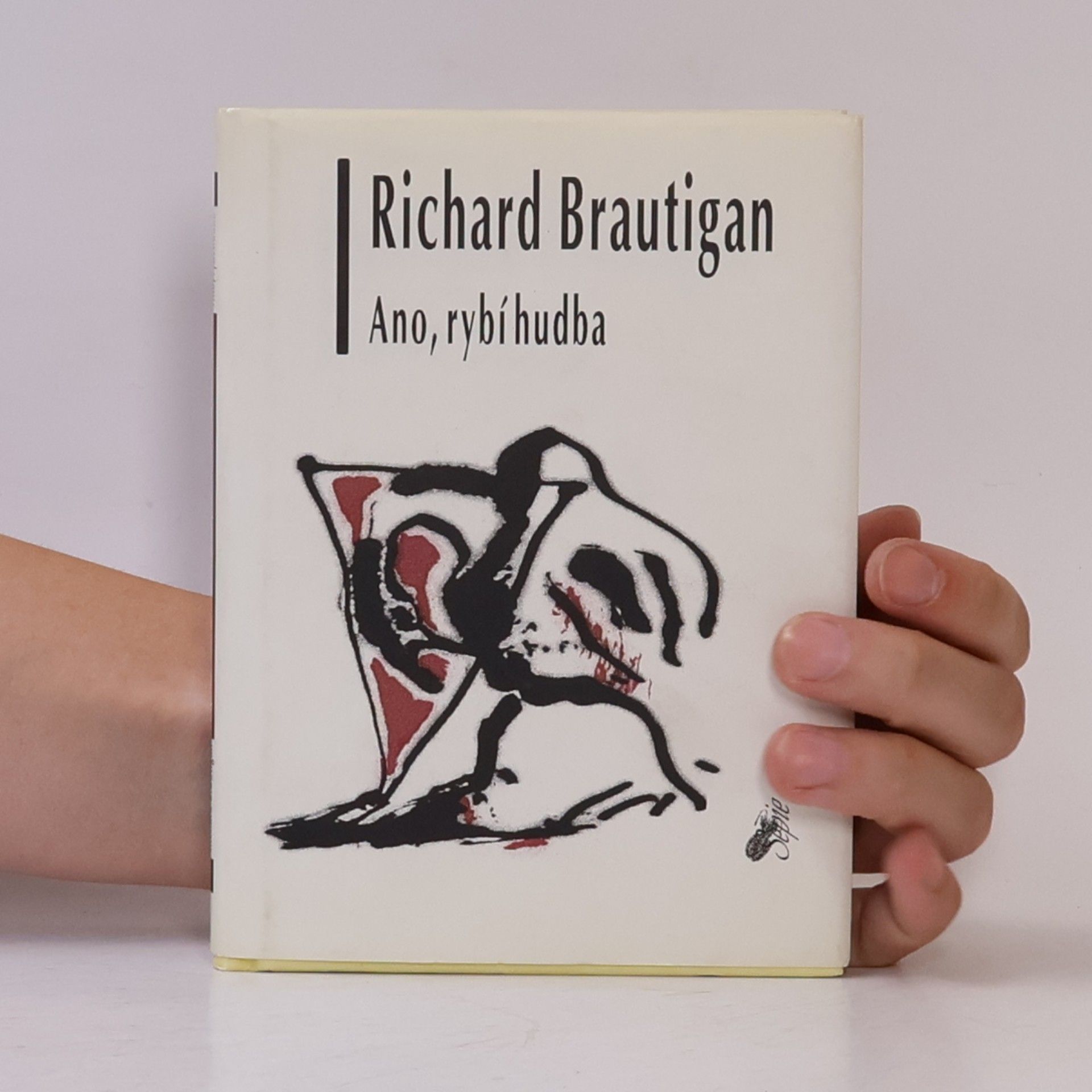 Richard Brautigan Ano, rybí hudba : básně z let 1958-1968