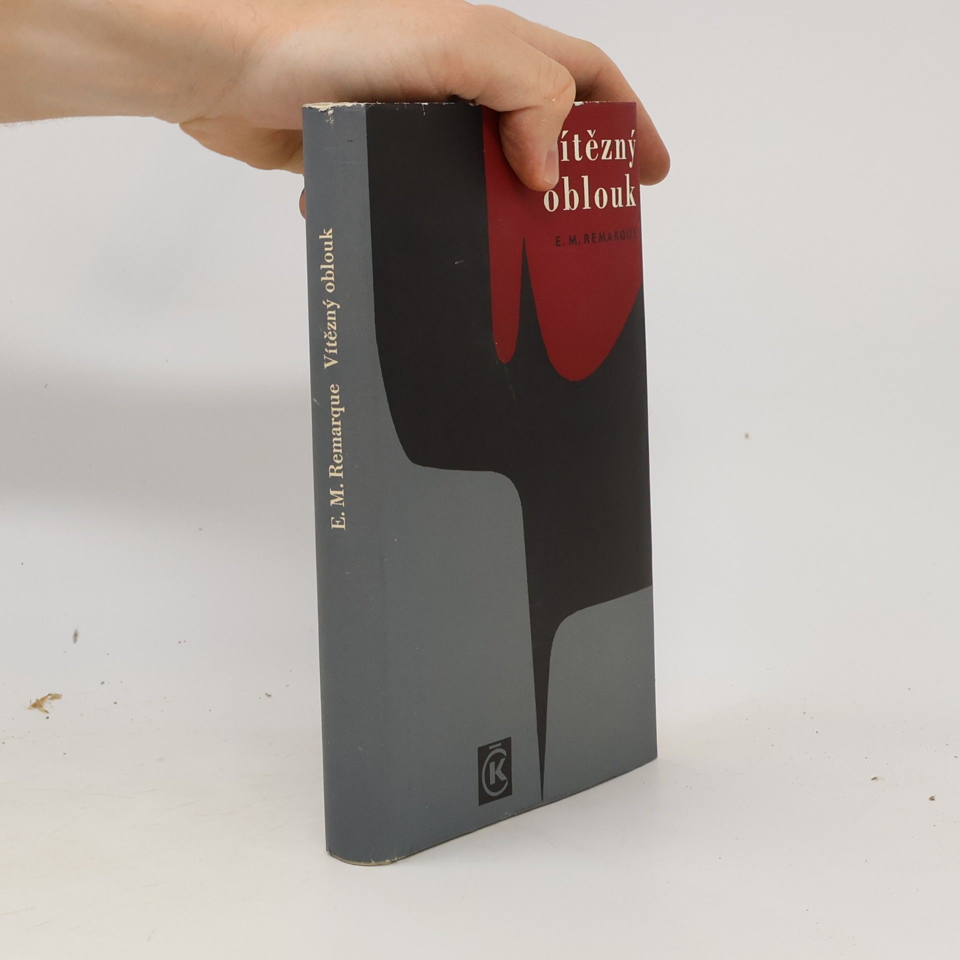Erich Maria Remarque Vítězný oblouk