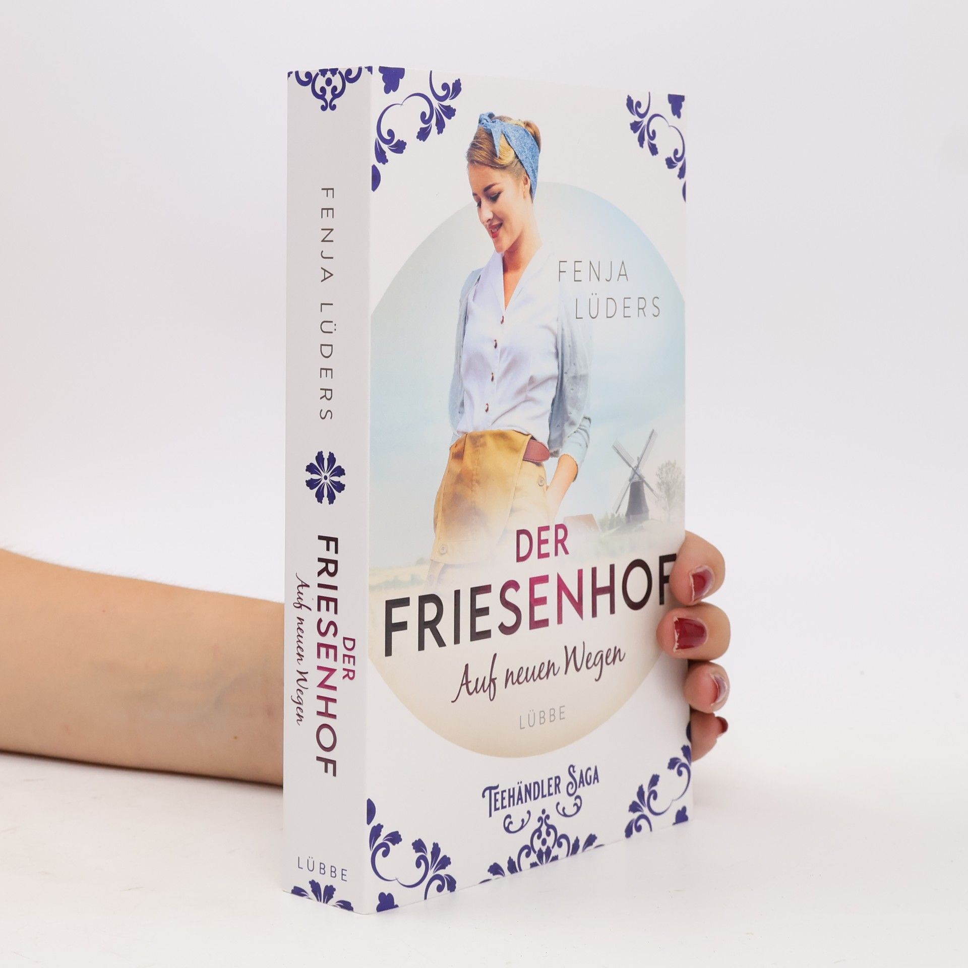Fenja Lüders Der Friesenhof. Auf neuen Wegen