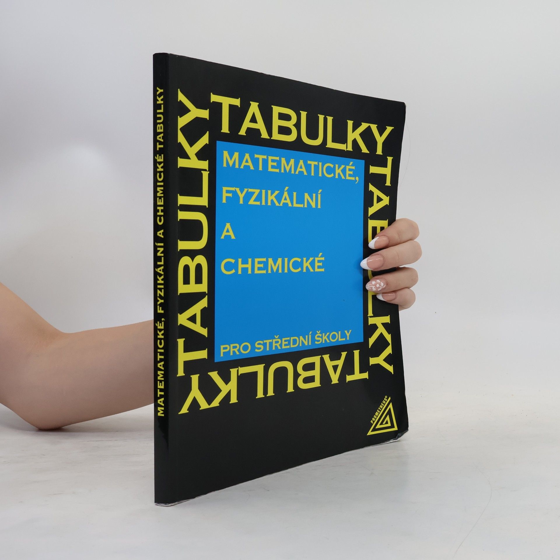 L. Drábová Matematické, fyzikální a chemické tabulky pro střední školy (2025)