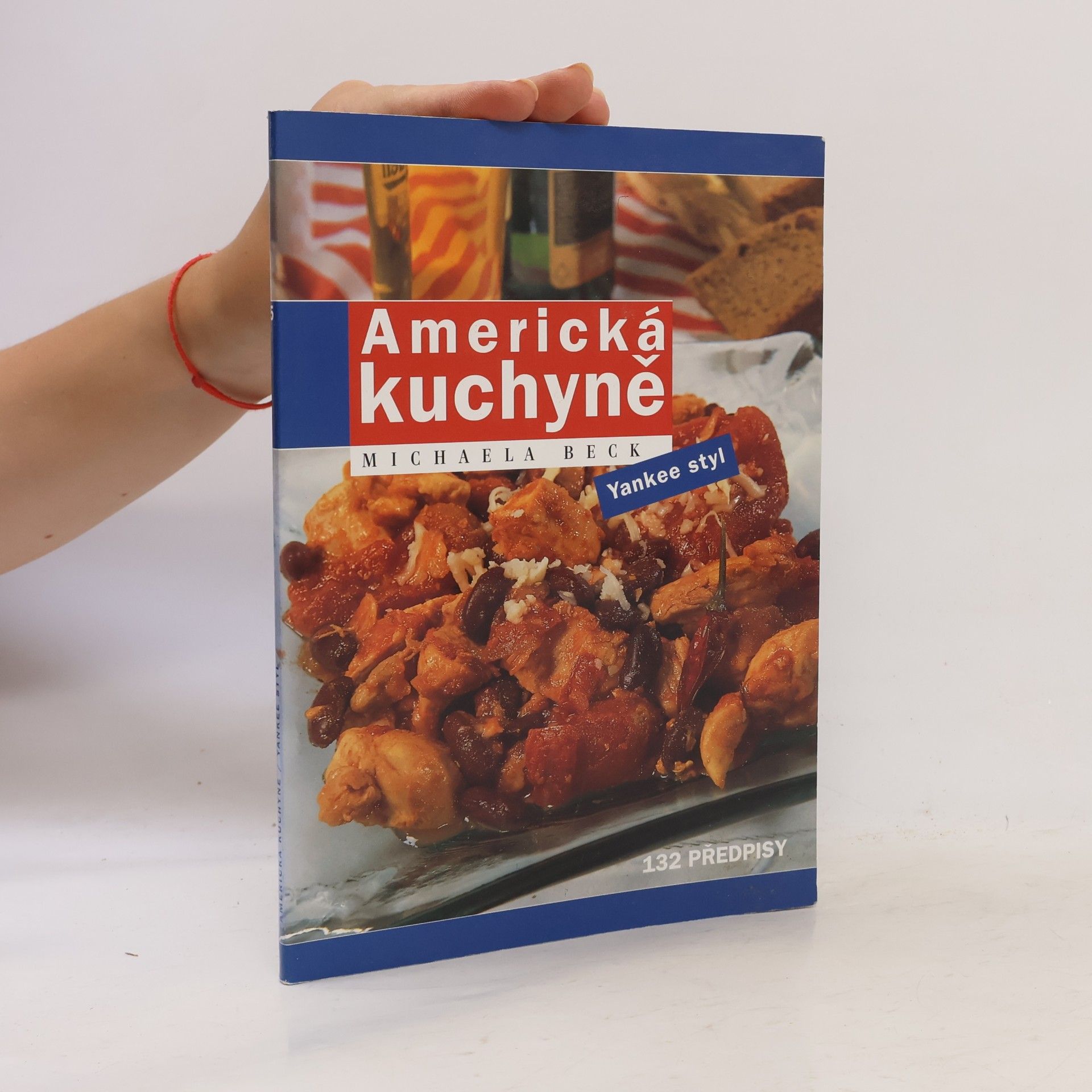 Michaela Beck Americká kuchyně : yankee styl