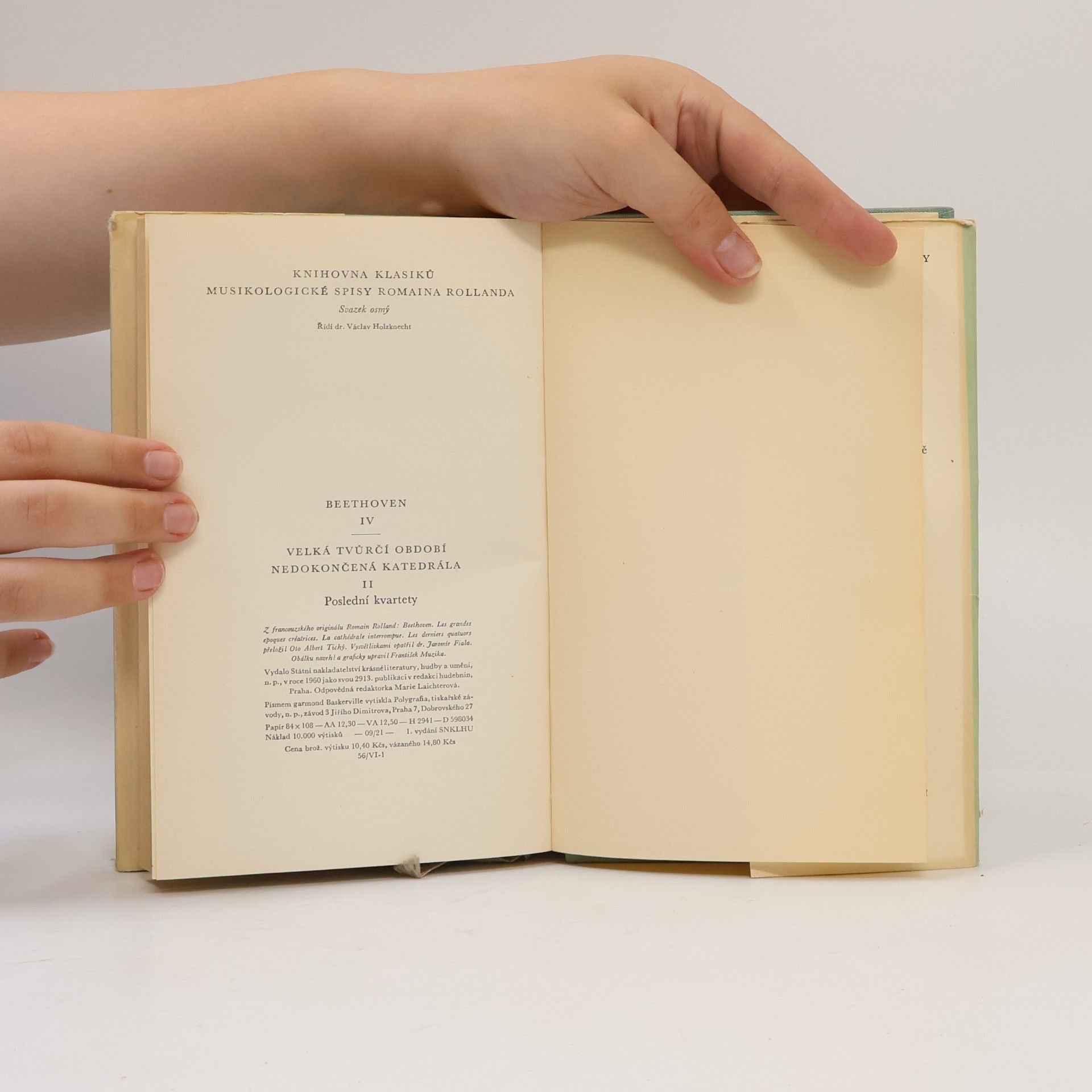Romain Rolland Beethoven IV. Velká tvůrčí období. Nedokončená katedrála II. Poslední kvartety