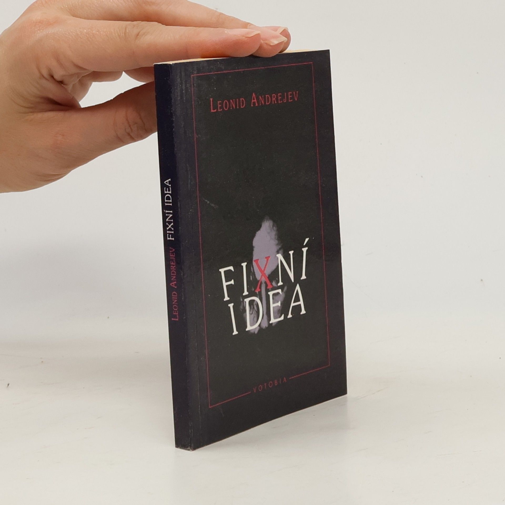 Leonid Nikolajevič Andrejev Fixní idea