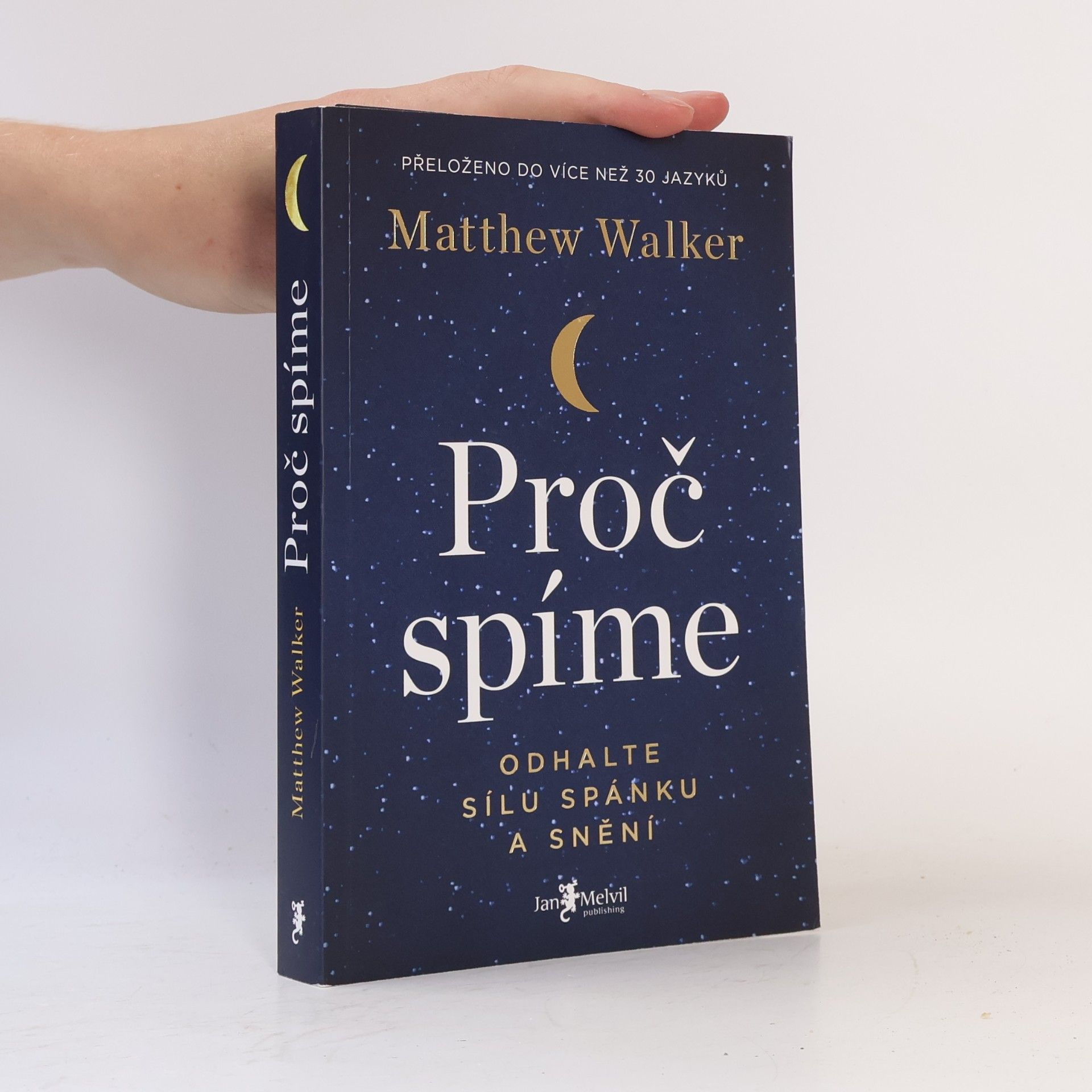 Matthew Walker Proč spíme