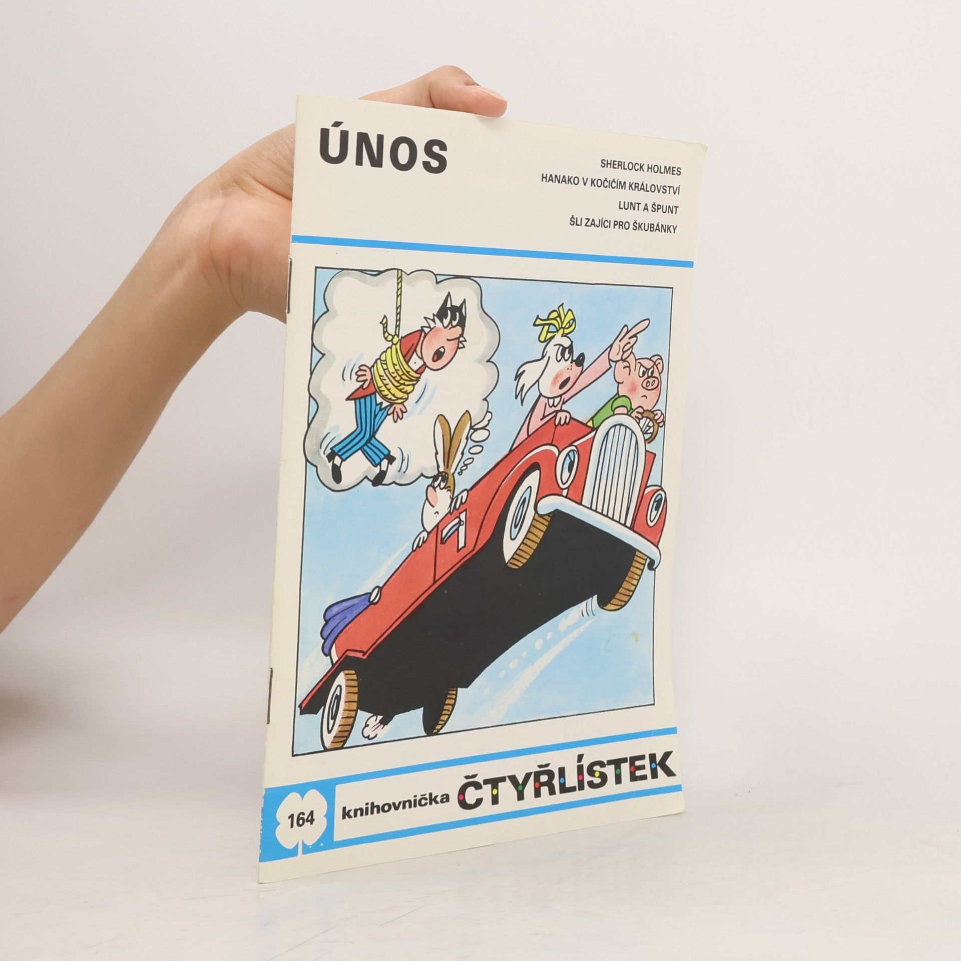 Ljuba Štíplová Čtyřlístek 164. Únos