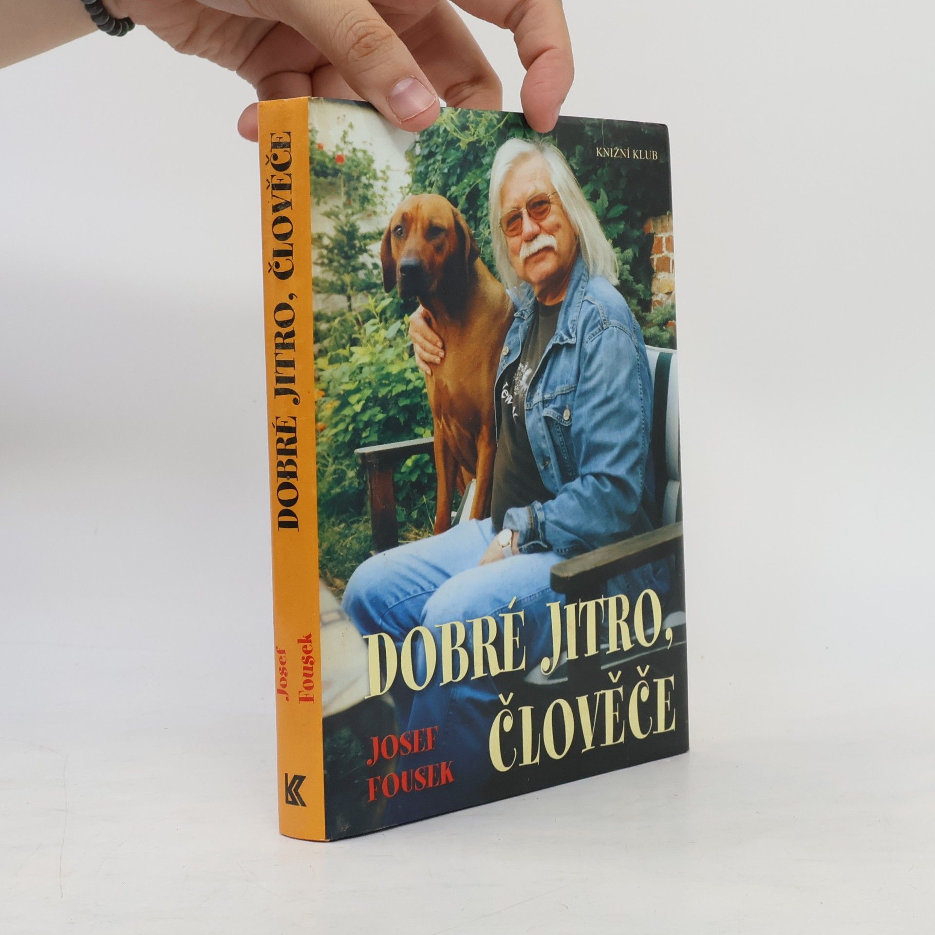 Josef Fousek Dobré jitro, člověče