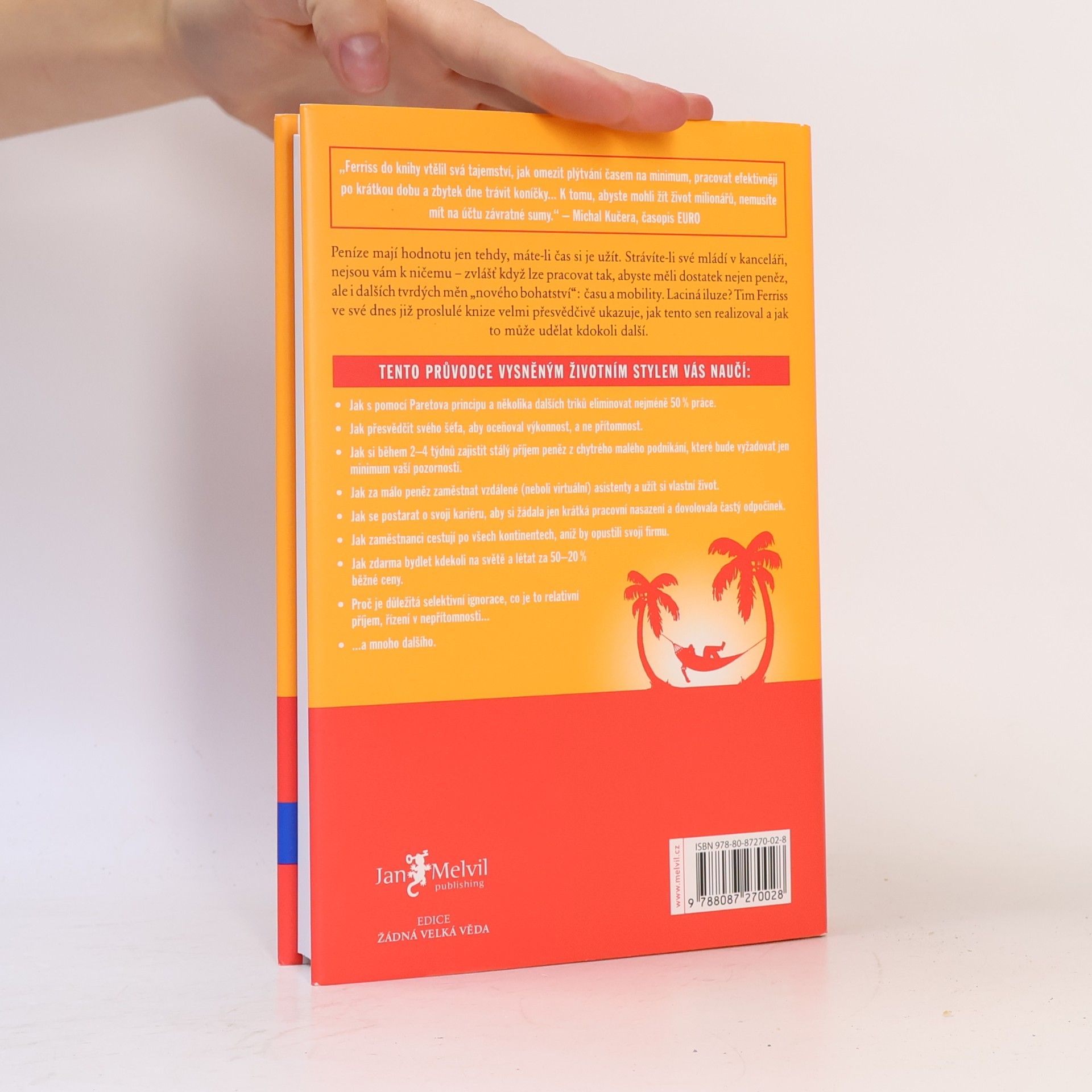 Timothy Ferriss Čtyřhodinový pracovní týden