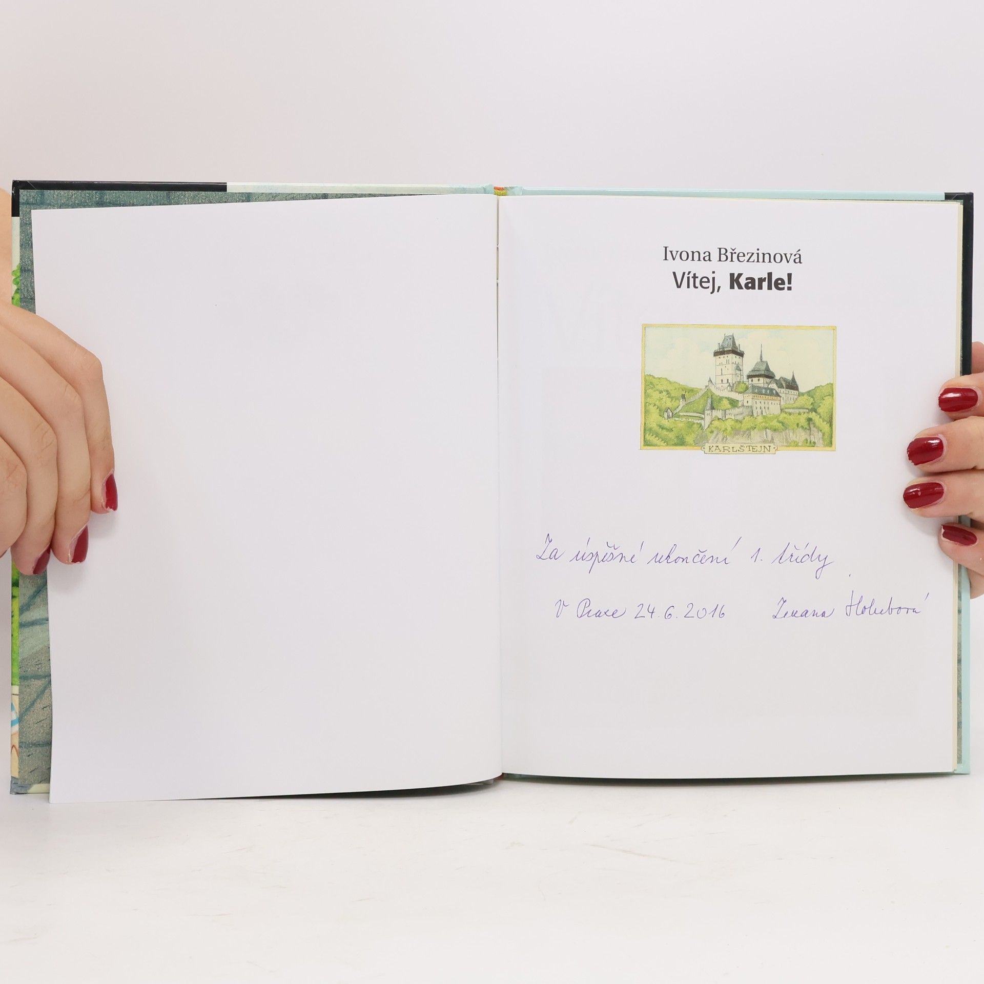 Ivona Březinová Vítej, Karle!
