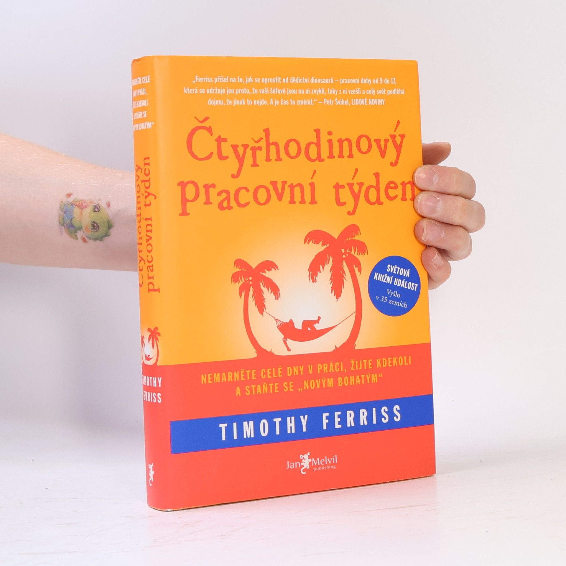 Timothy Ferriss Čtyřhodinový pracovní týden