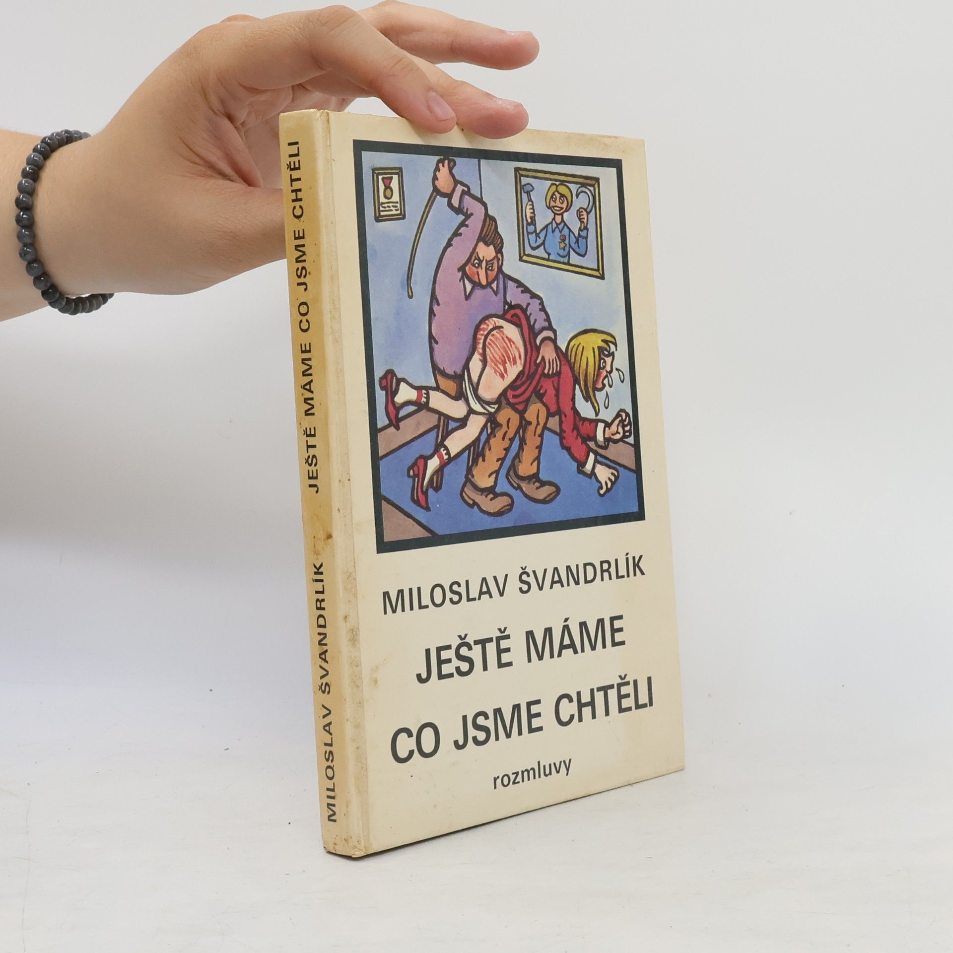 Miloslav Švandrlík Ještě máme co jsme chtěli