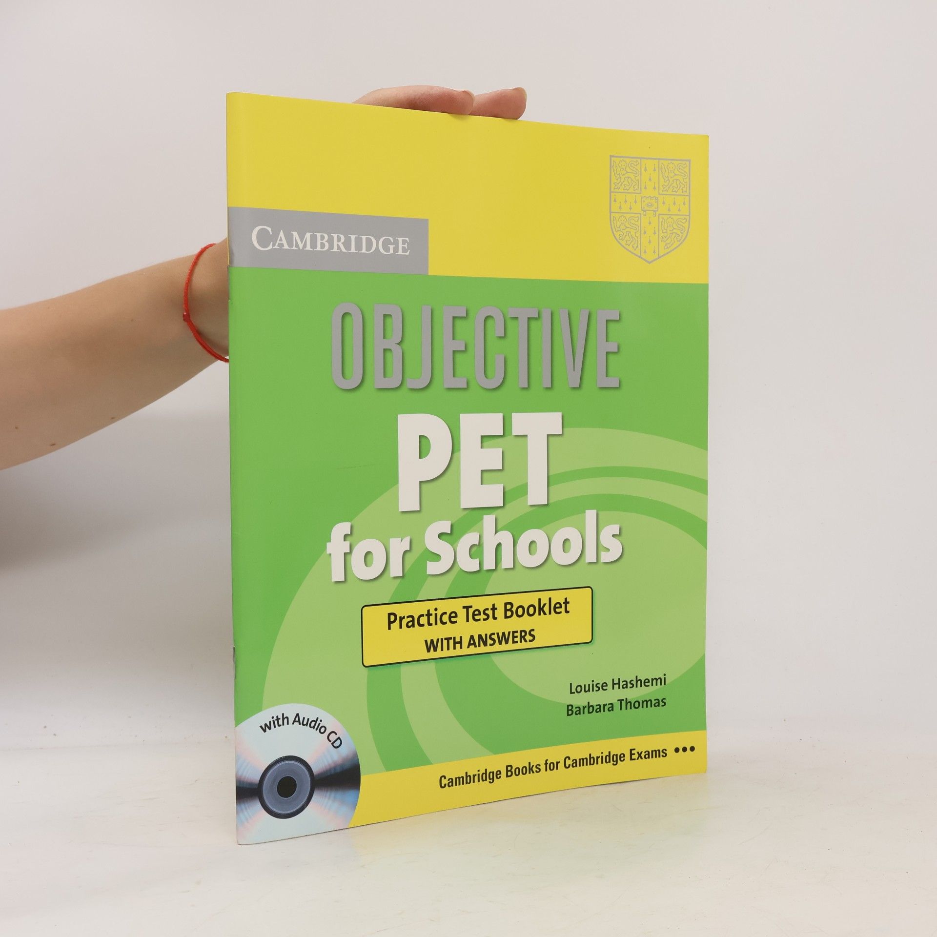 Cambridge: Objective PET for Schools Practice Test Booklet With Answers